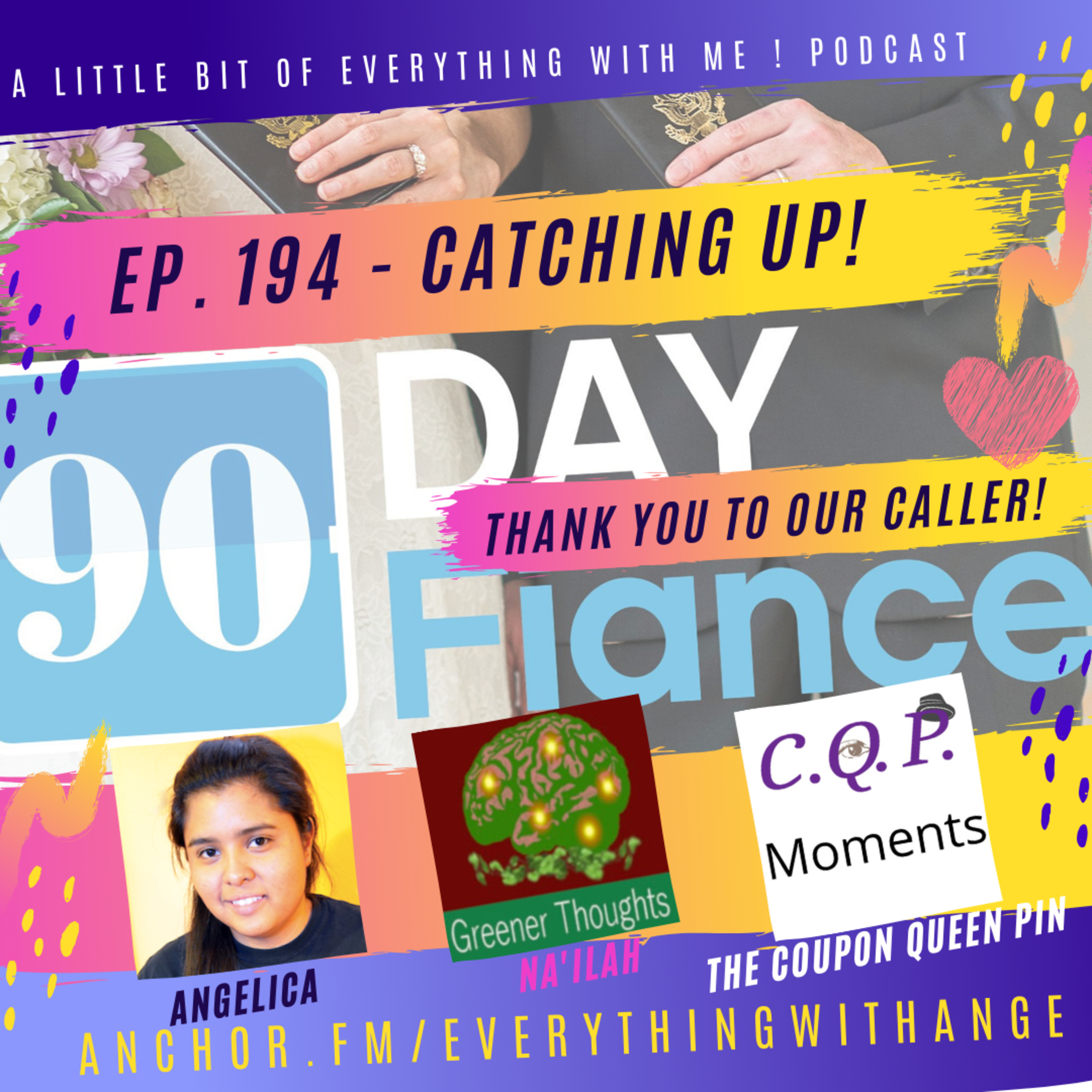 90 Day Fiance - Catching Up! Thank You To Our Twitter Caller