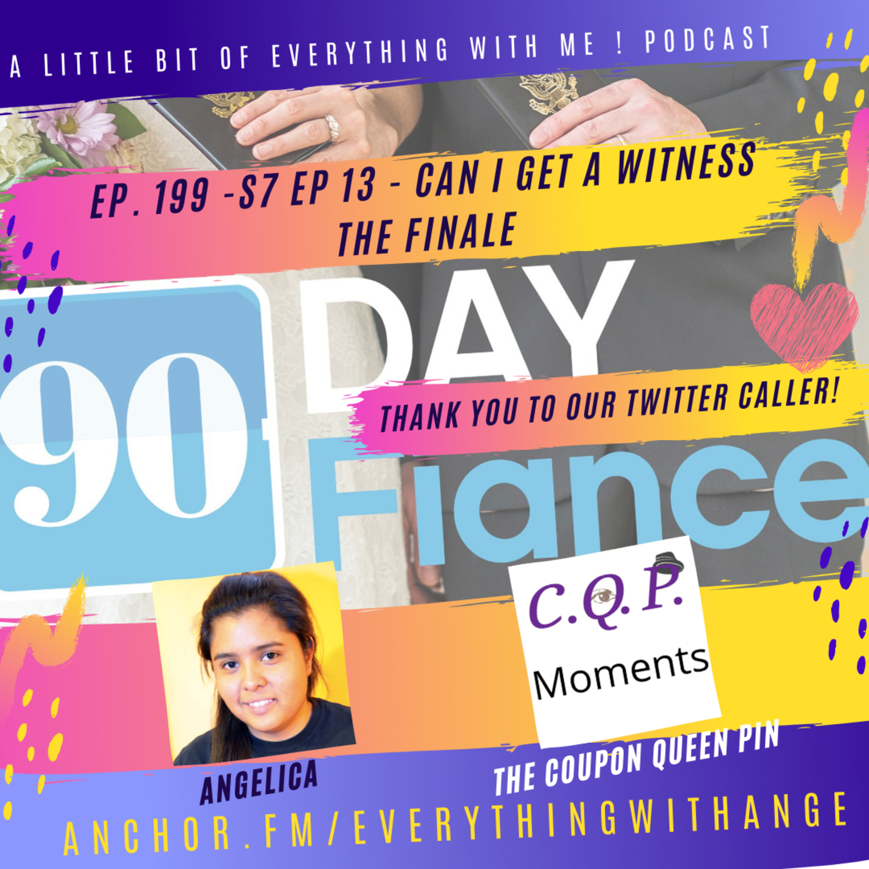 90 Day Fiance - S7 EP13 - Can I Get A Witness - Finale - Recap