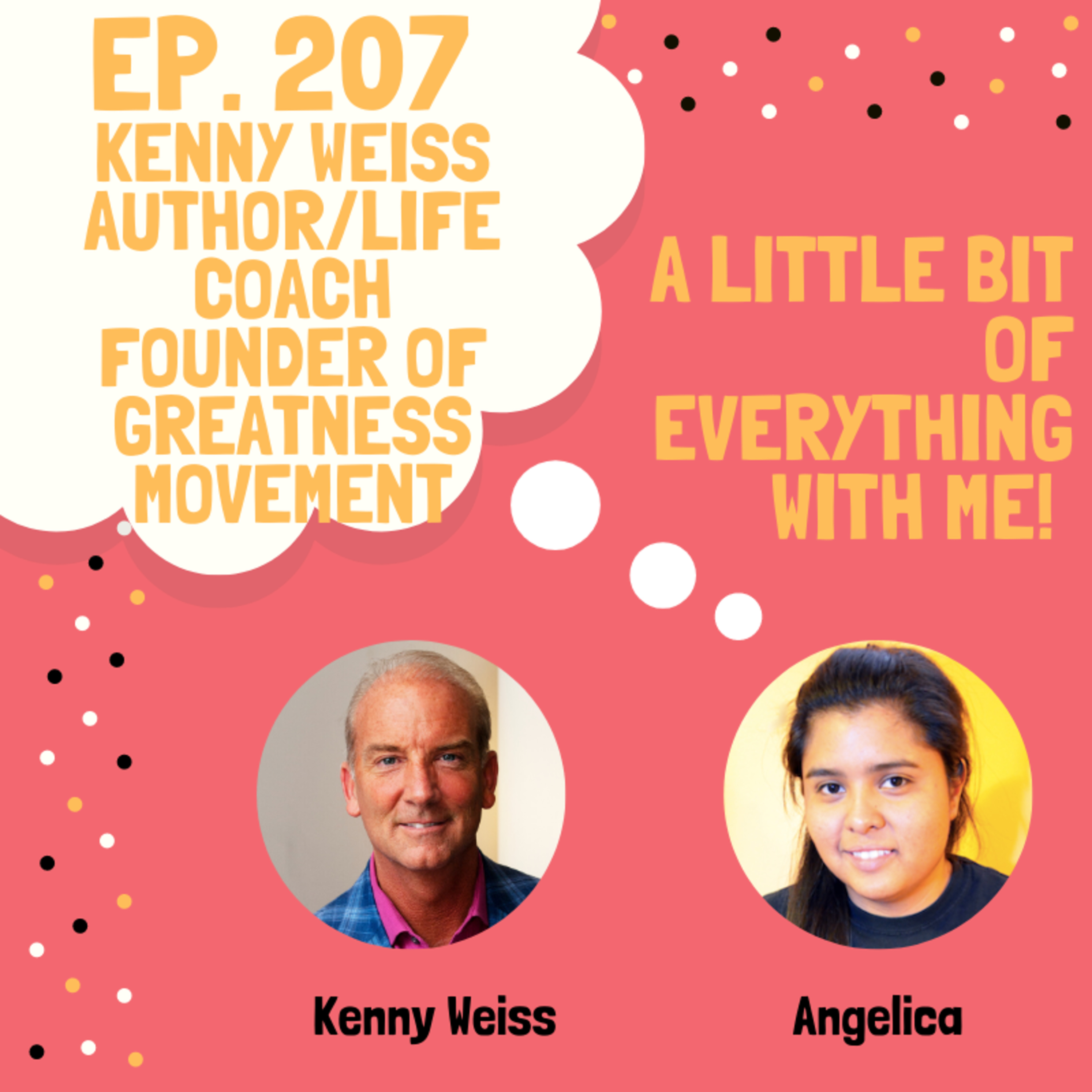 Kenny Weiss - Author, Life Coach and Founder of The Greatness Movement