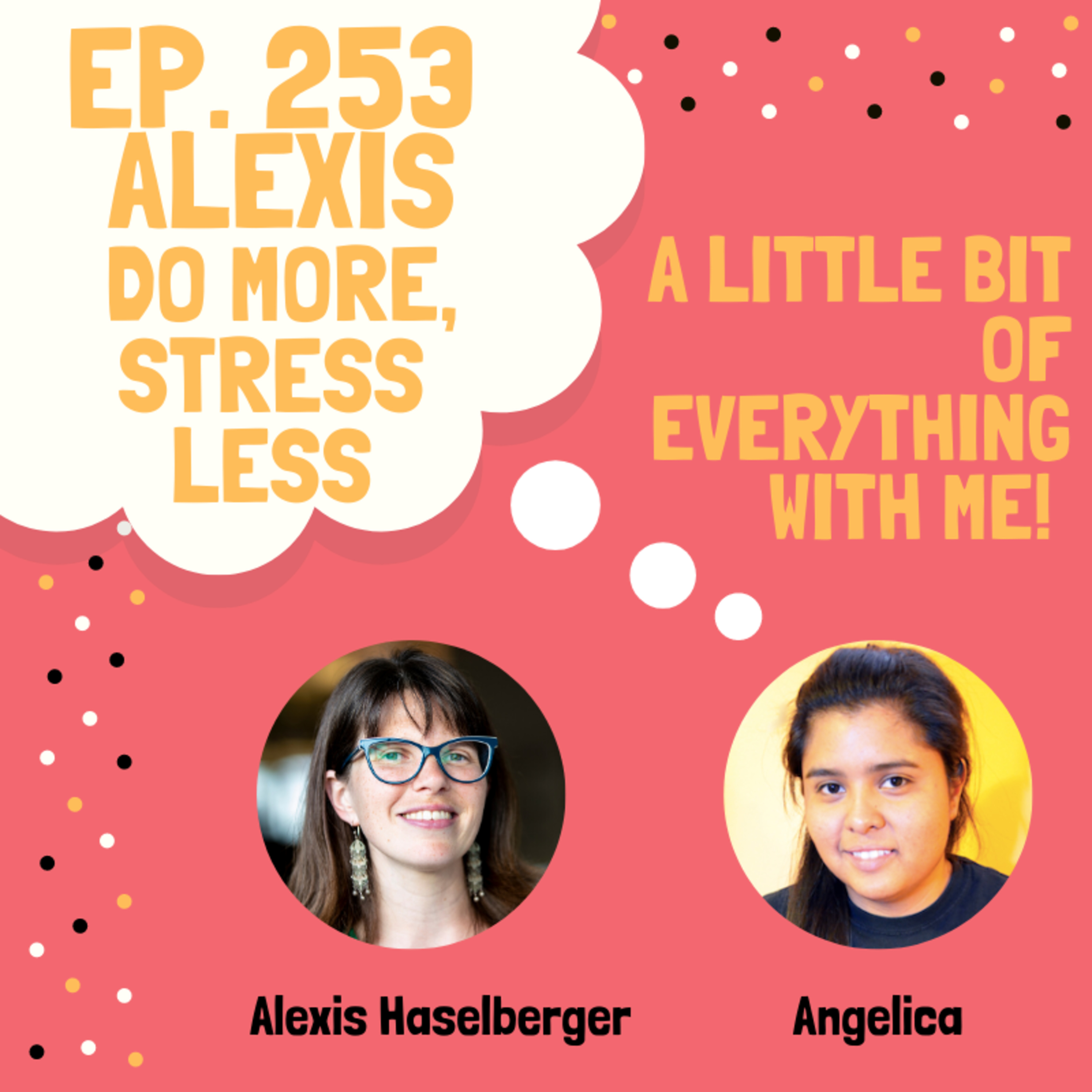 Alexis Haselberger - DO MORE, STRESS LESS. Productivity, Time-Management and Efficiency Expert