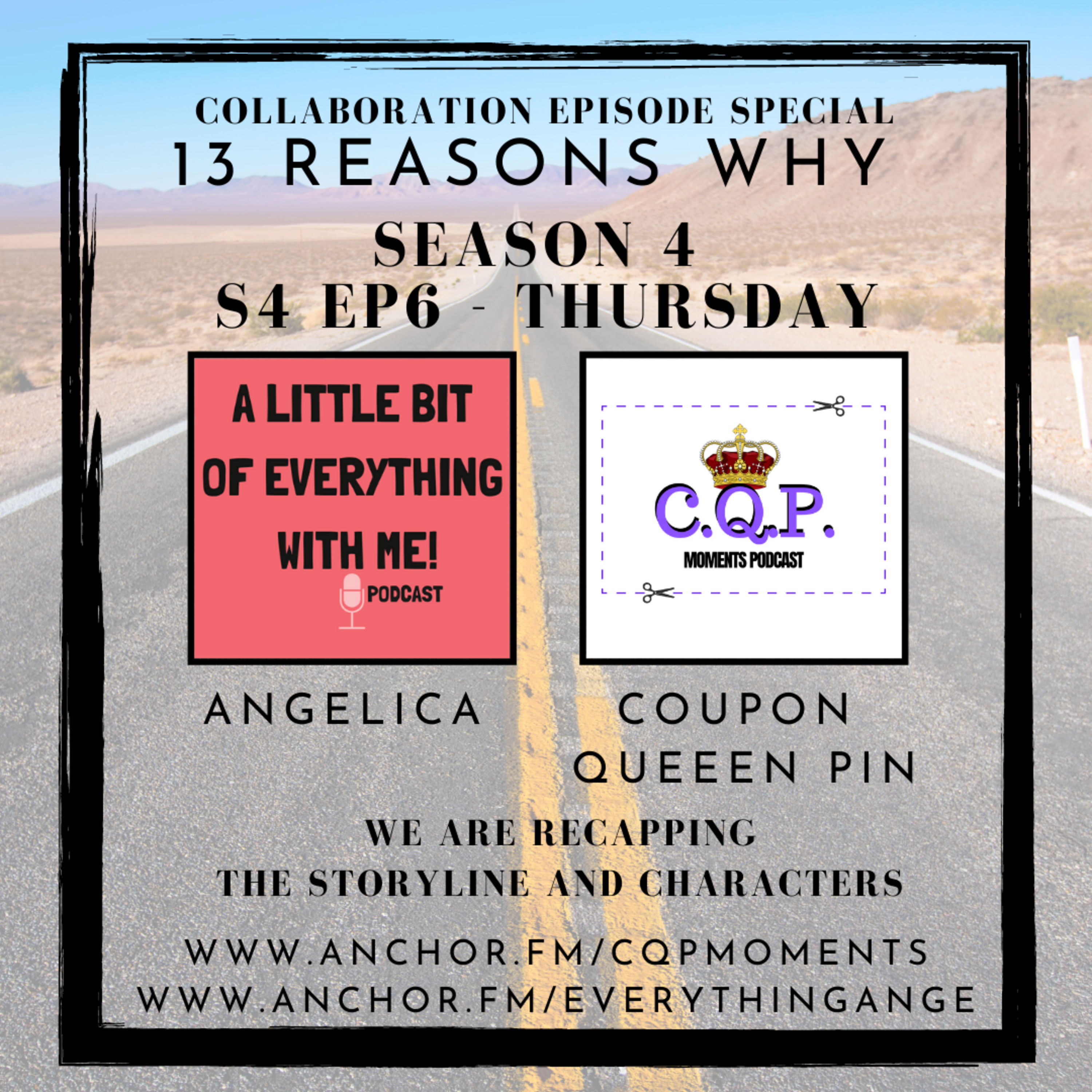 13 Reasons Why - S4 EP6 - Thursday - Recap With Coupon Queen Pin