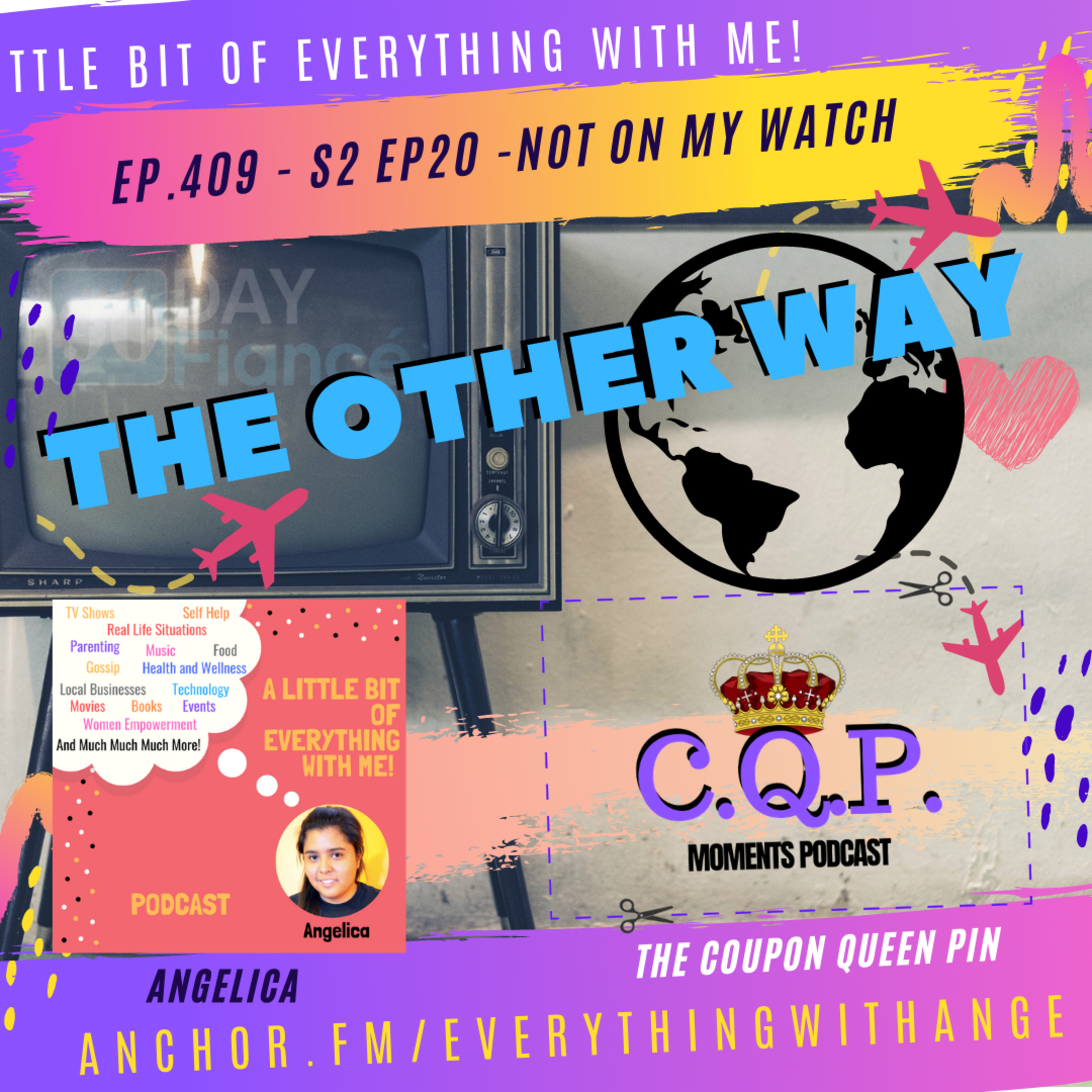 90 Day Fiance - The Other Way - S2 EP 19 - Not On My Watch with Coupon Queen Pin