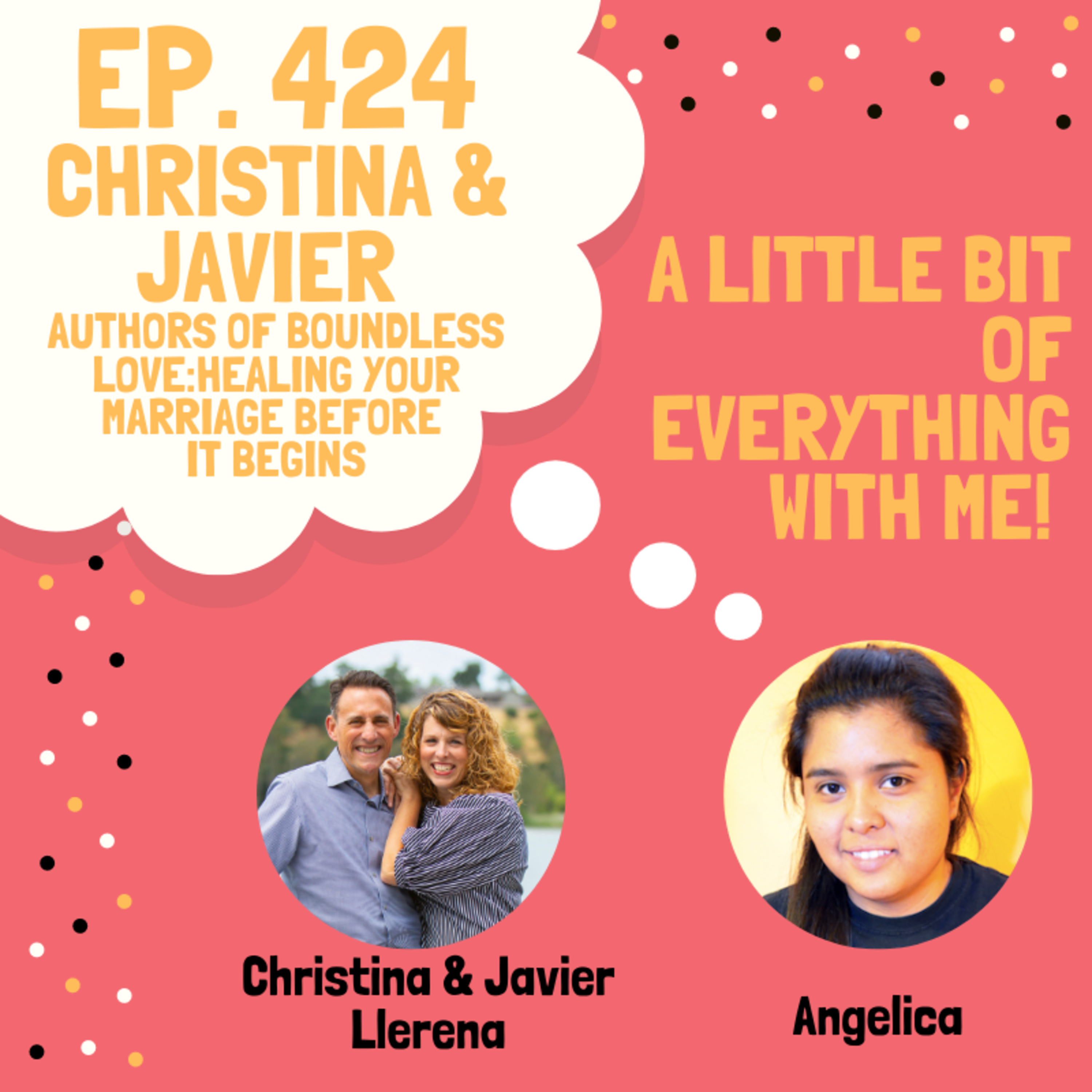 Christina & Javier - Authors - Boundless Love: Healing Your Marriage Before It Begins