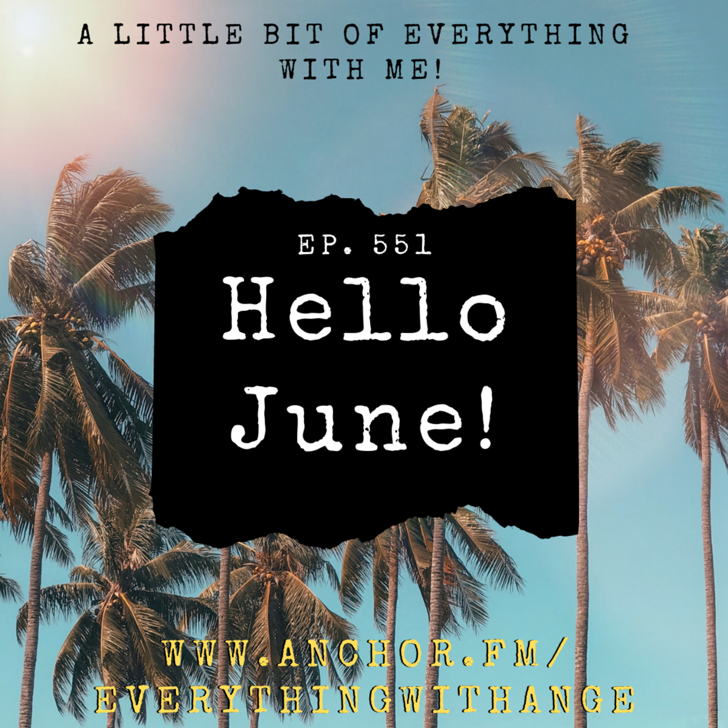Hello June!