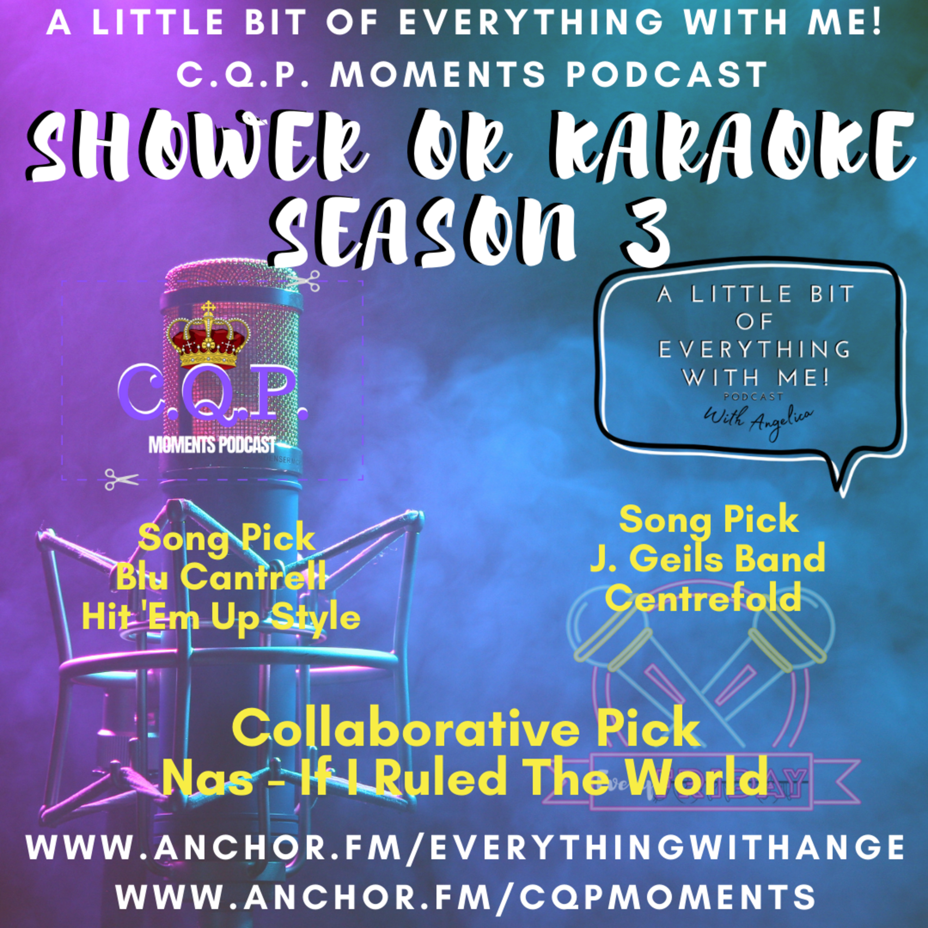 Shower or Karaoke 3 - S3 EP17 - If I Ruled The World