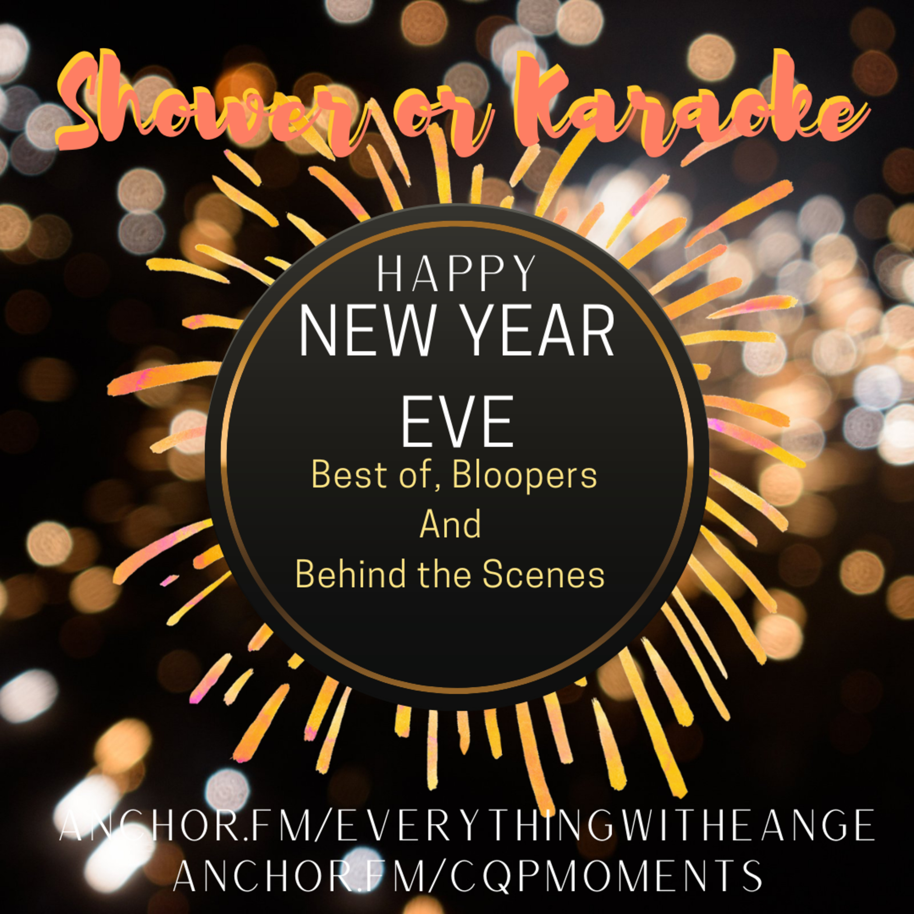 Shower or Karaoke 3 - S3 EP30 - Best Of, Bloopers & Behind the Scenes