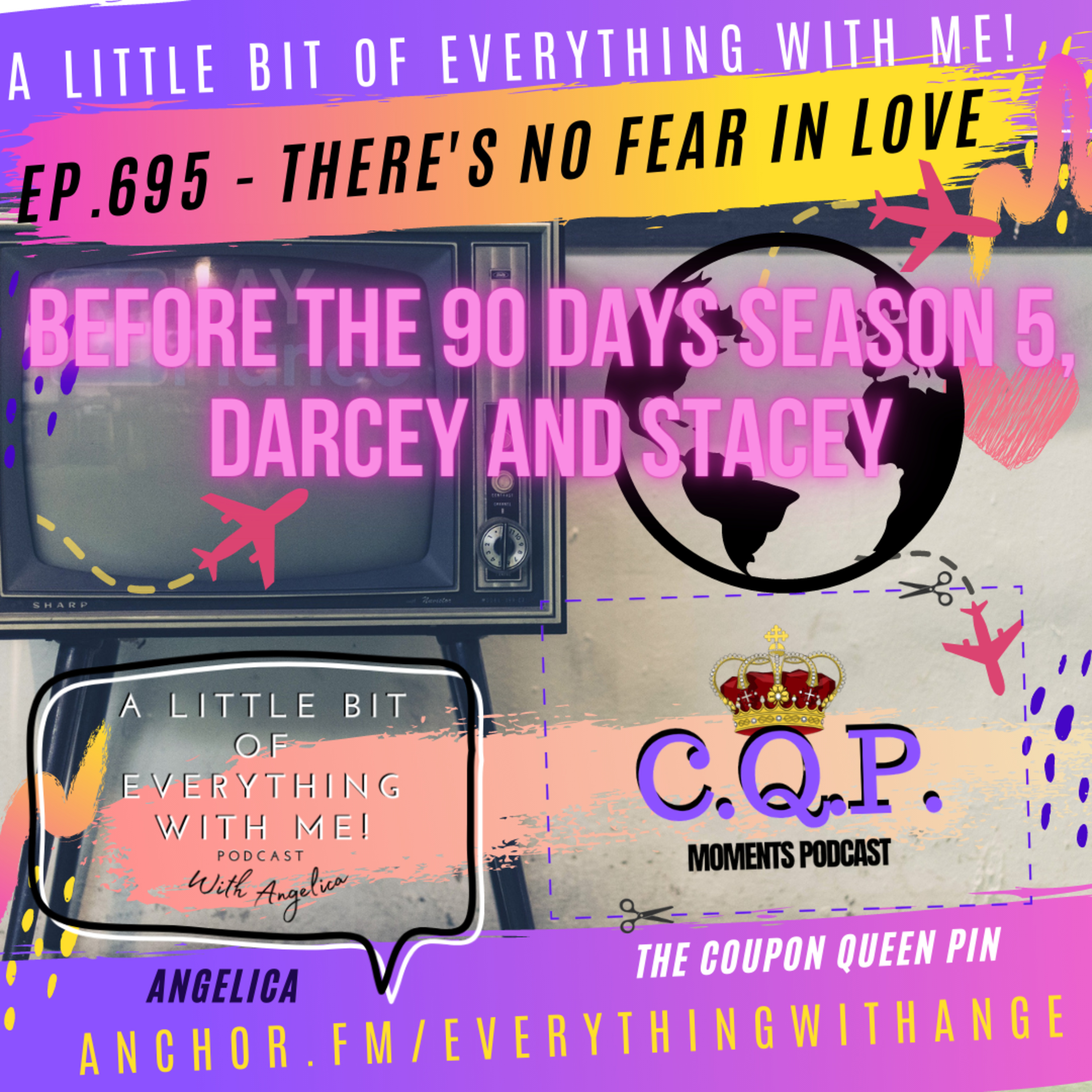 90DAY FIANCE Before the 90 Days S5EP13 - There’s No Fear in Love