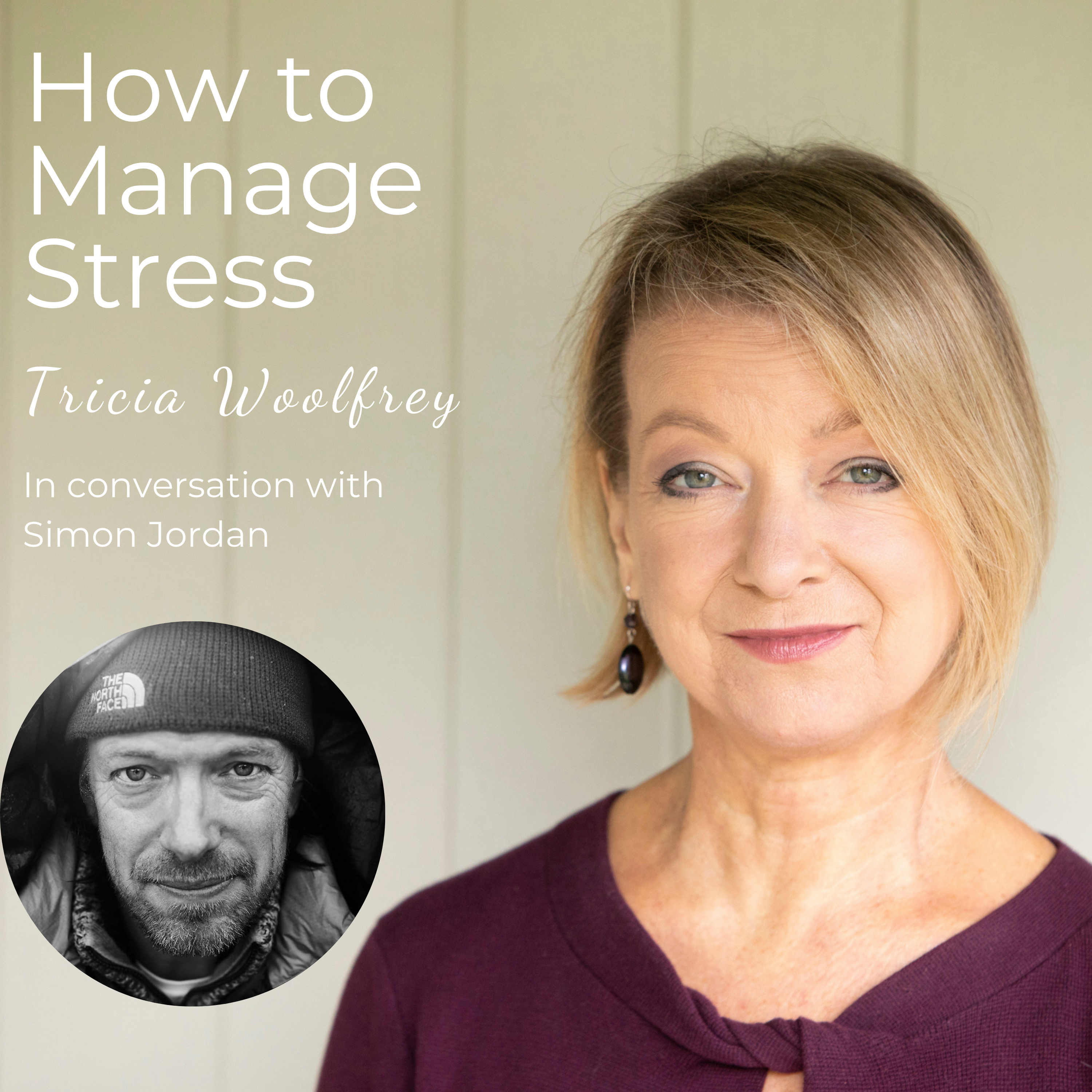 How to Manage Stress with Tricia Woolfrey