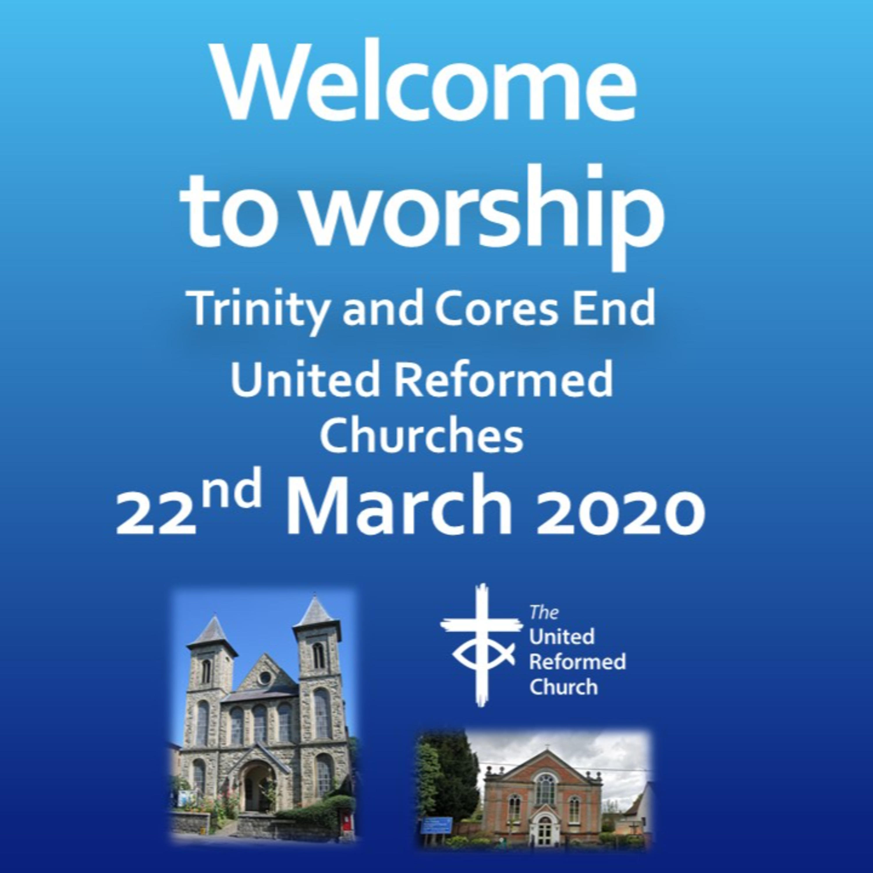 Trinity High Wycombe and Cores End United Reformed Churches - Sermons 1 year ago. #AllAreWelcome