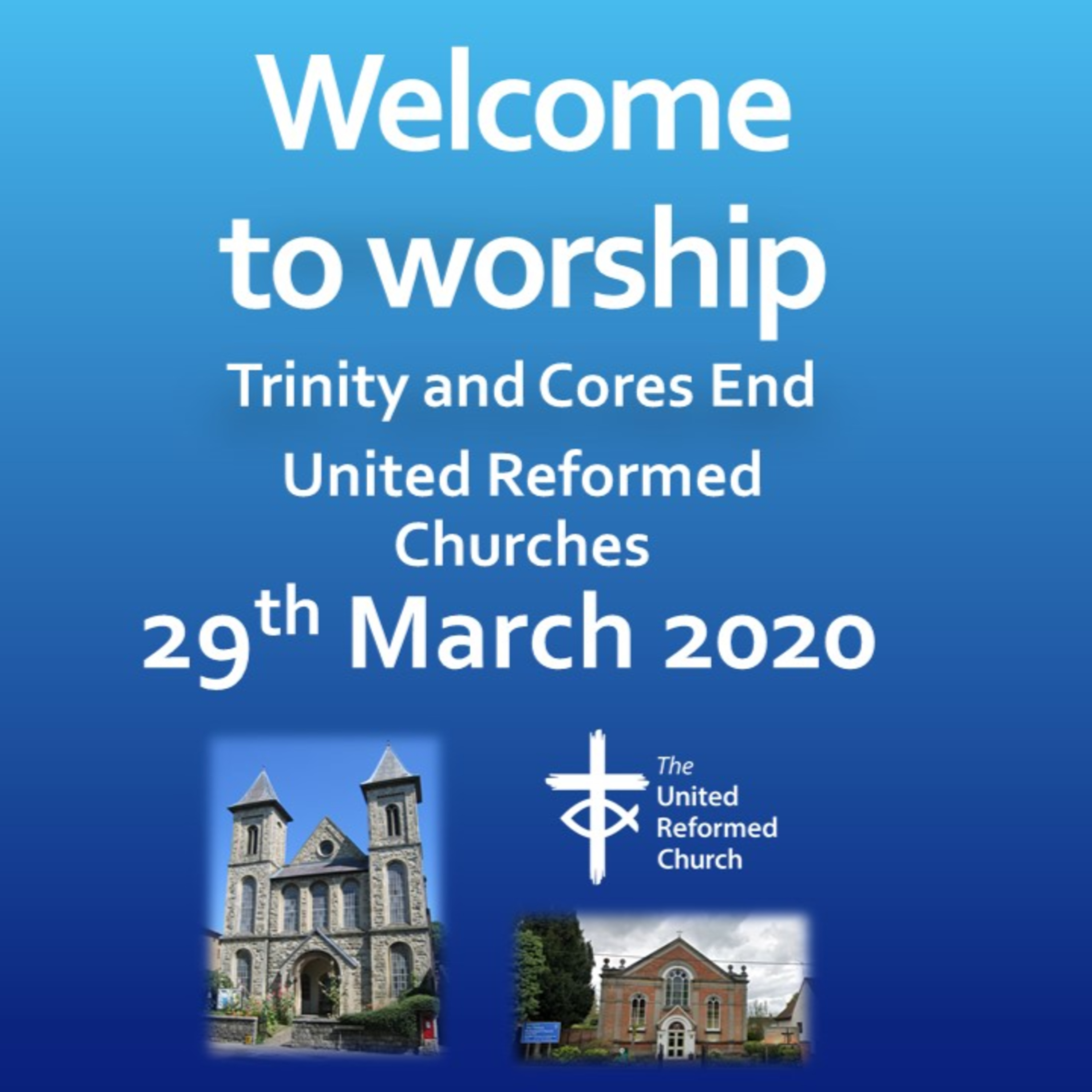 Trinity High Wycombe and Cores End United Reformed Churches - Sermons 1 year ago. #AllAreWelcome