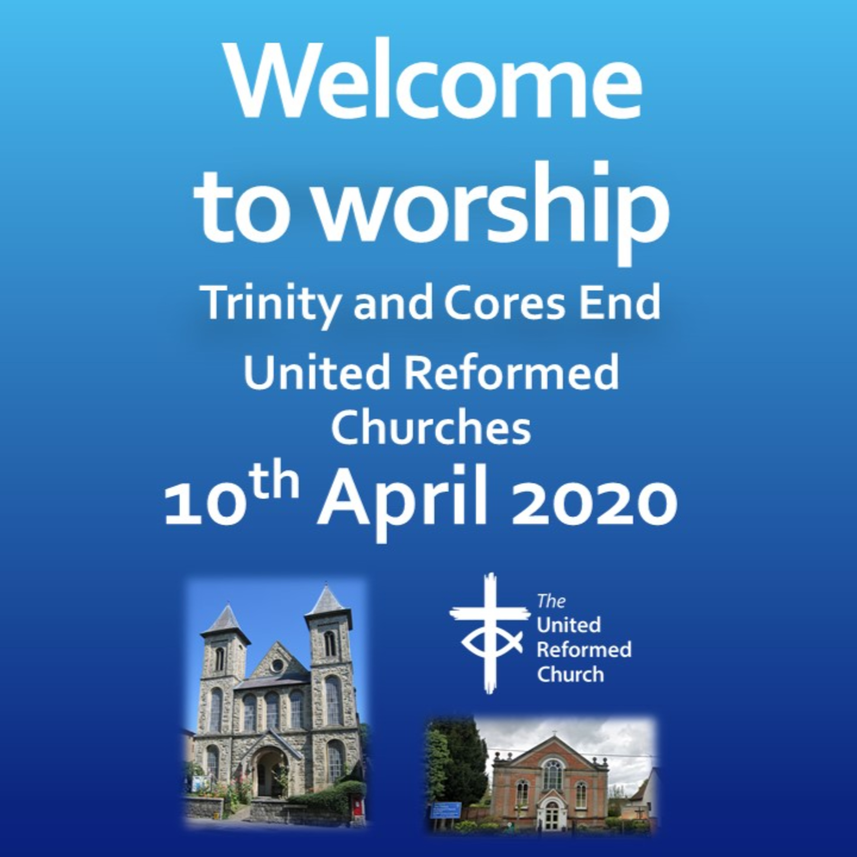 Trinity High Wycombe and Cores End United Reformed Churches - Sermons 1 year ago. #AllAreWelcome