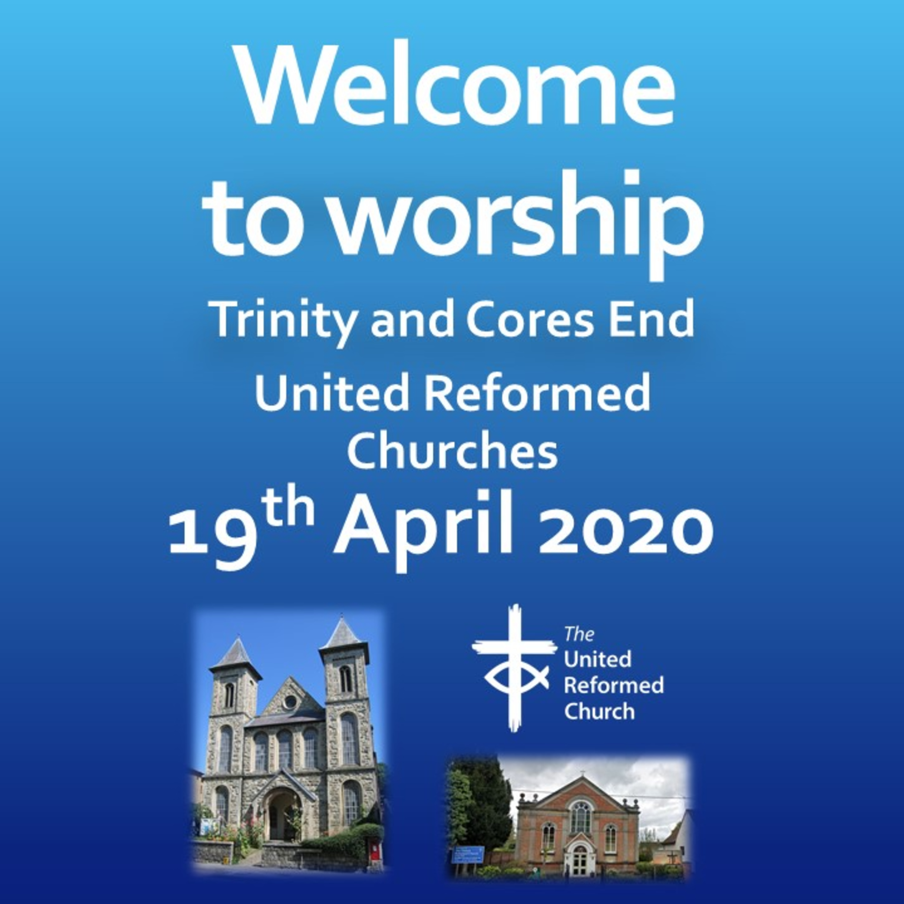 Trinity High Wycombe and Cores End United Reformed Churches - Sermons 1 year ago. #AllAreWelcome