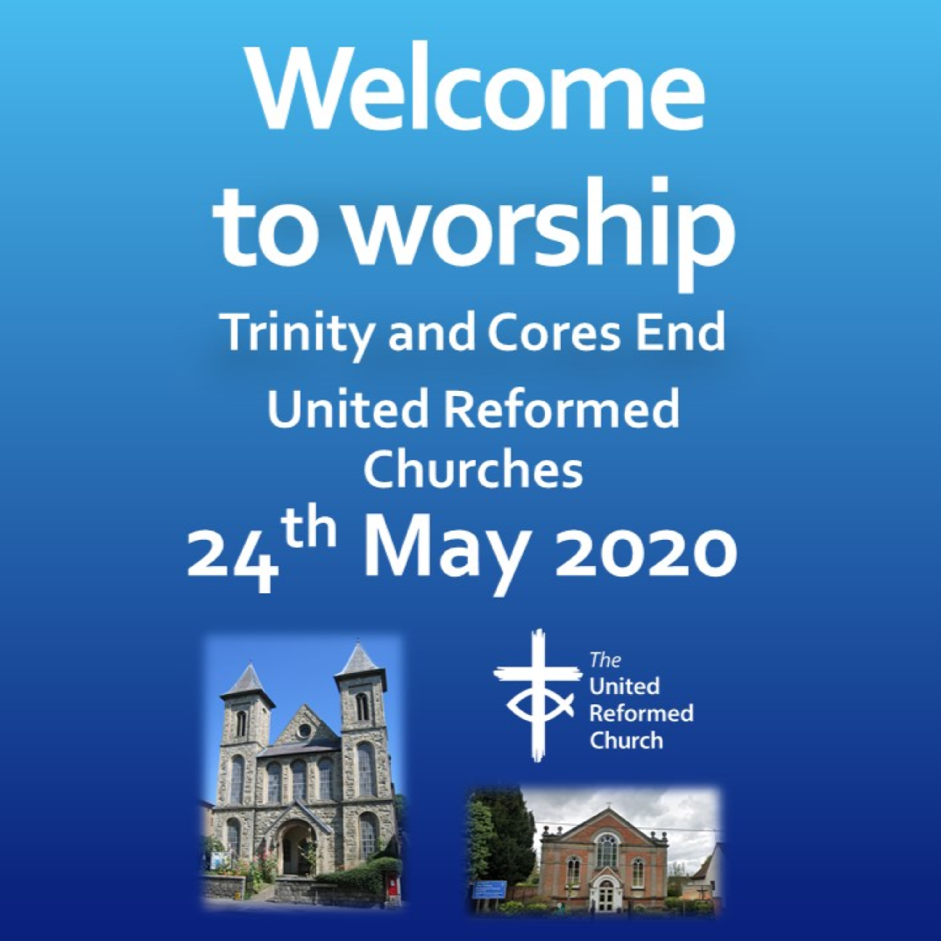 Trinity High Wycombe and Cores End United Reformed Churches - Sermons 1 year ago. #AllAreWelcome
