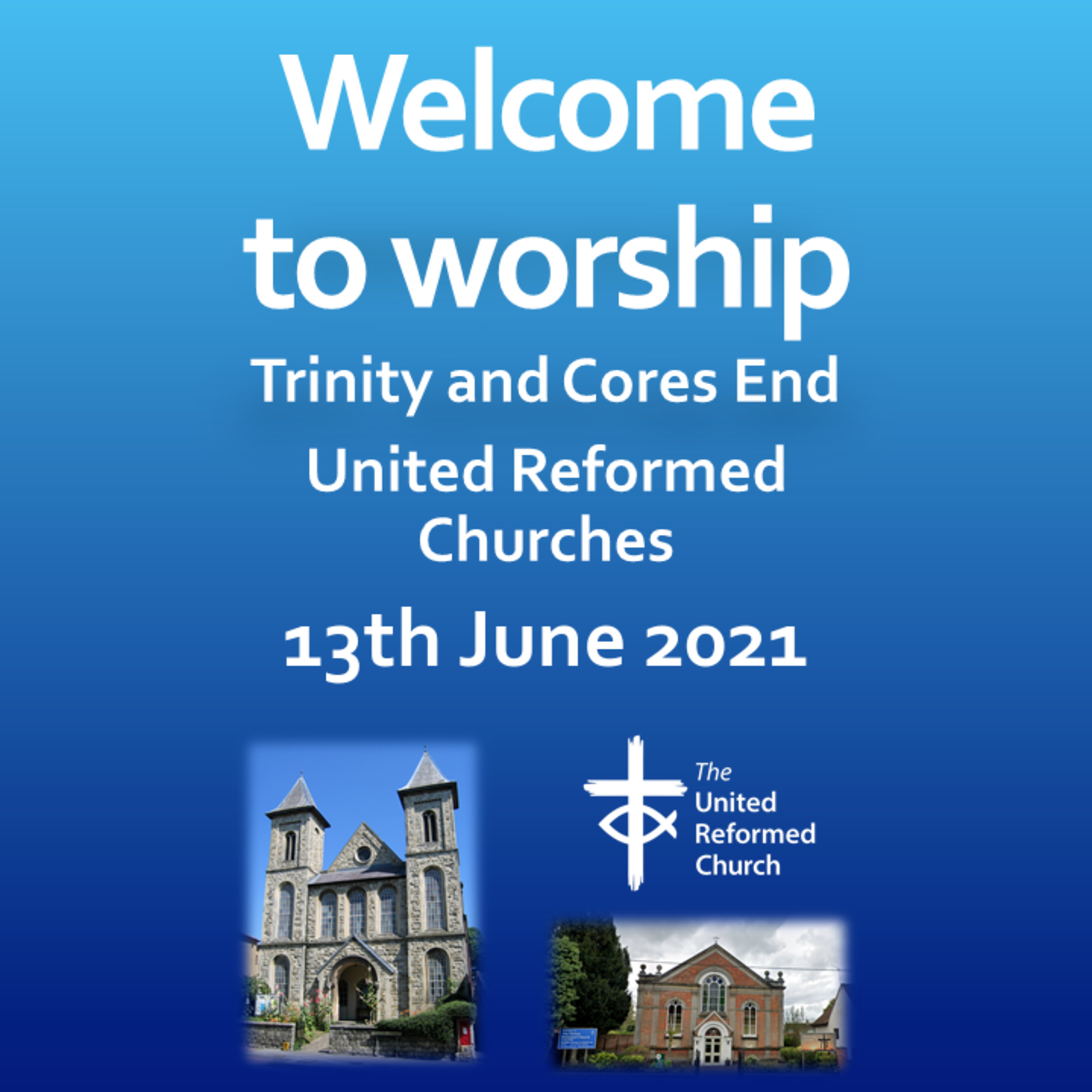 Trinity High Wycombe and Cores End United Reformed Churches - Sermons 1 year ago. #AllAreWelcome