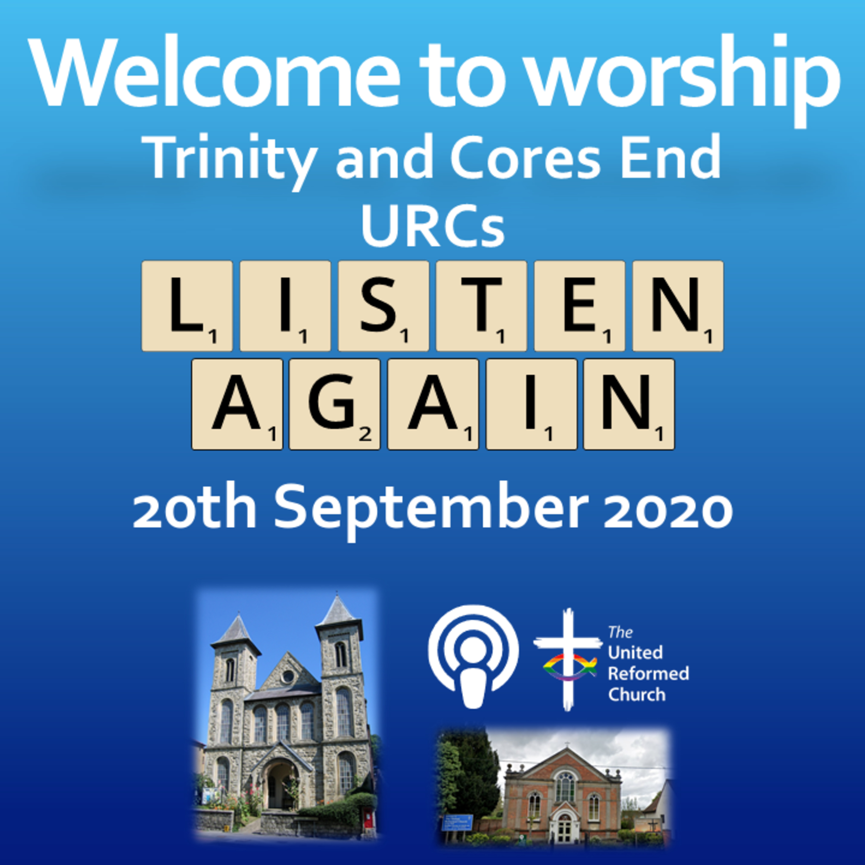 Trinity High Wycombe and Cores End United Reformed Churches - Sermons 1 year ago. #AllAreWelcome