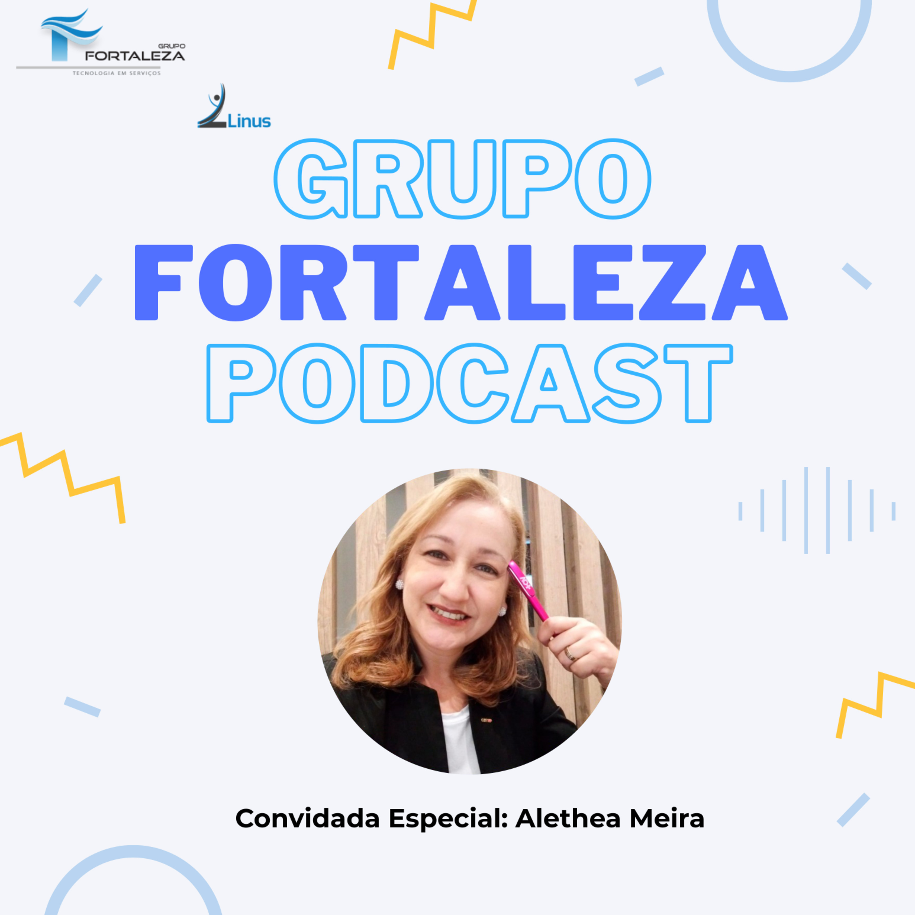 Grupo Fortaleza - Podcast
