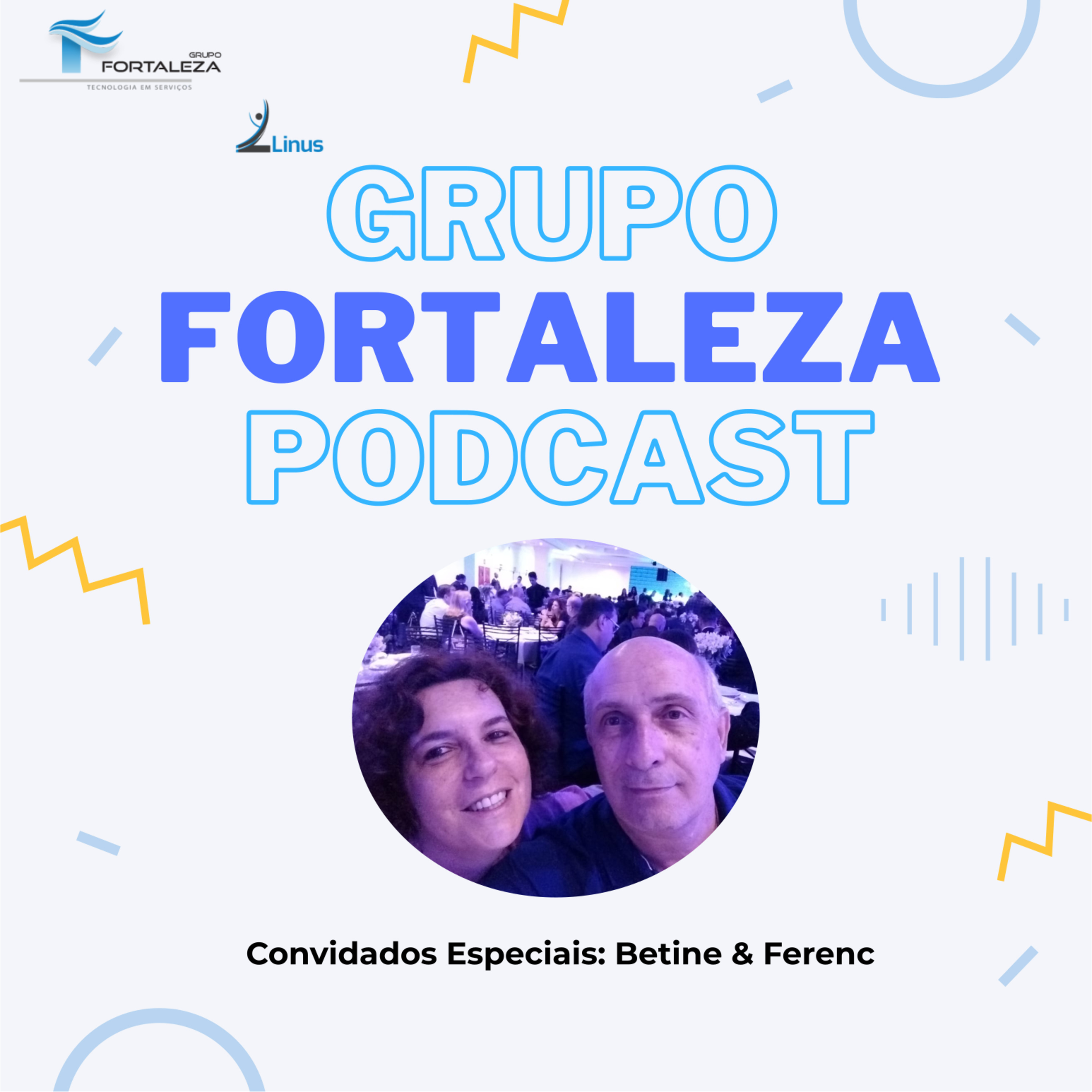 Grupo Fortaleza - Podcast