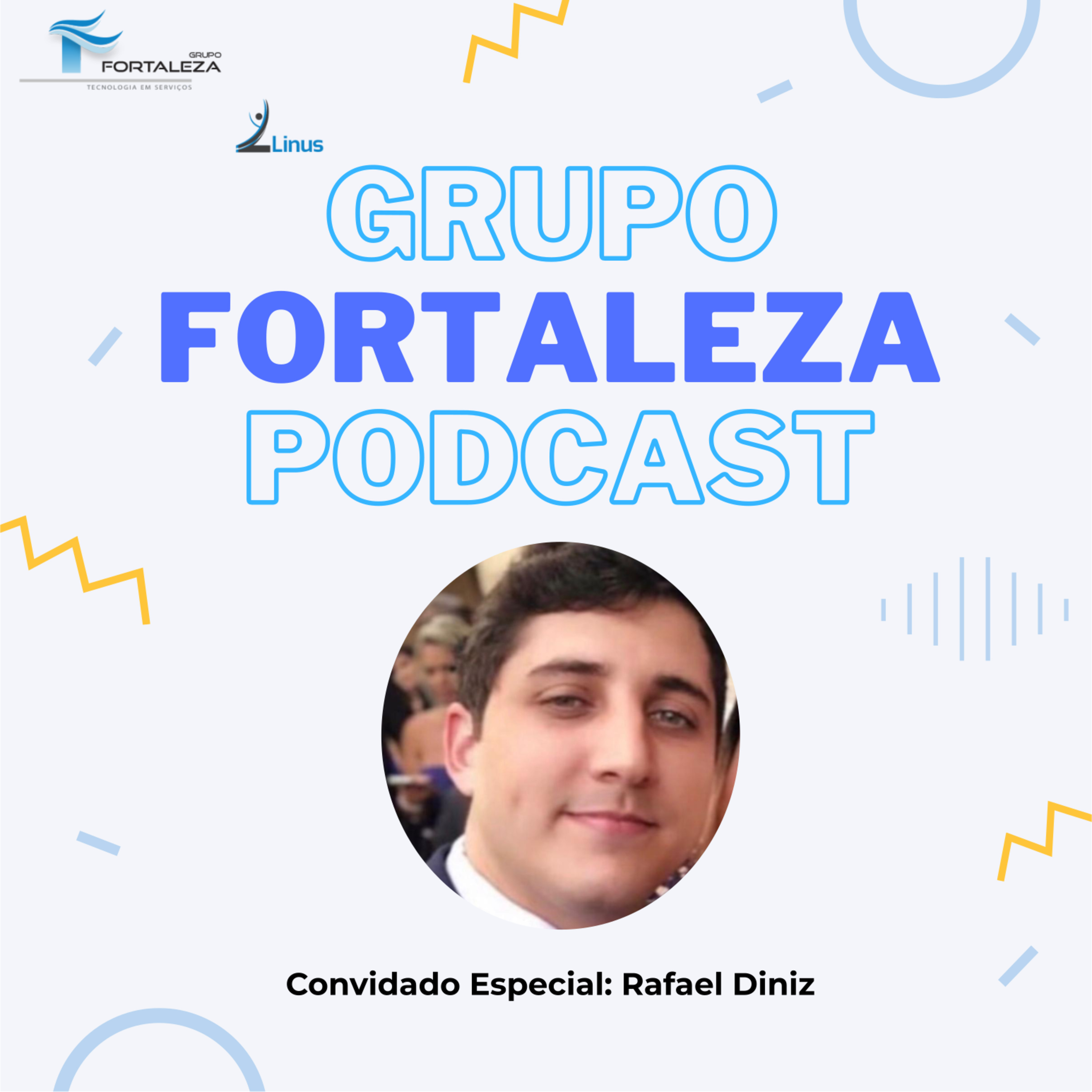 Grupo Fortaleza - Podcast