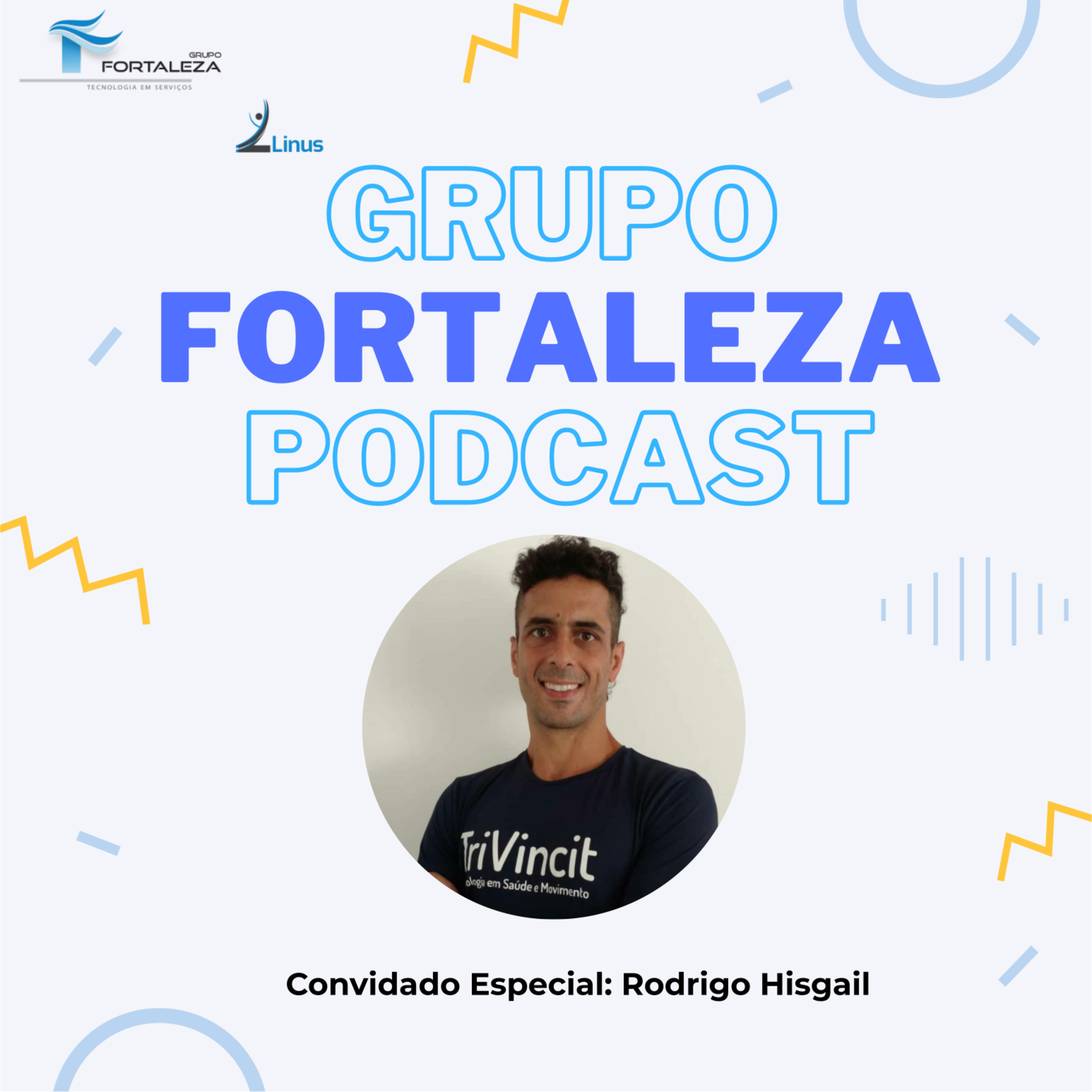 Grupo Fortaleza - Podcast