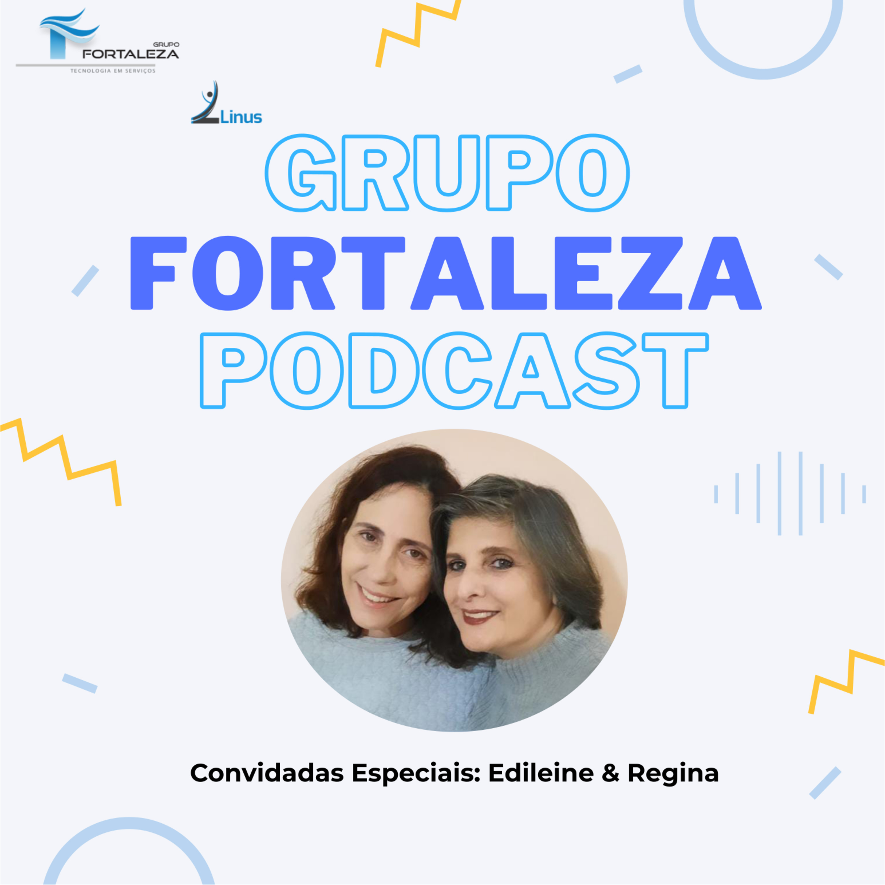 Grupo Fortaleza - Podcast