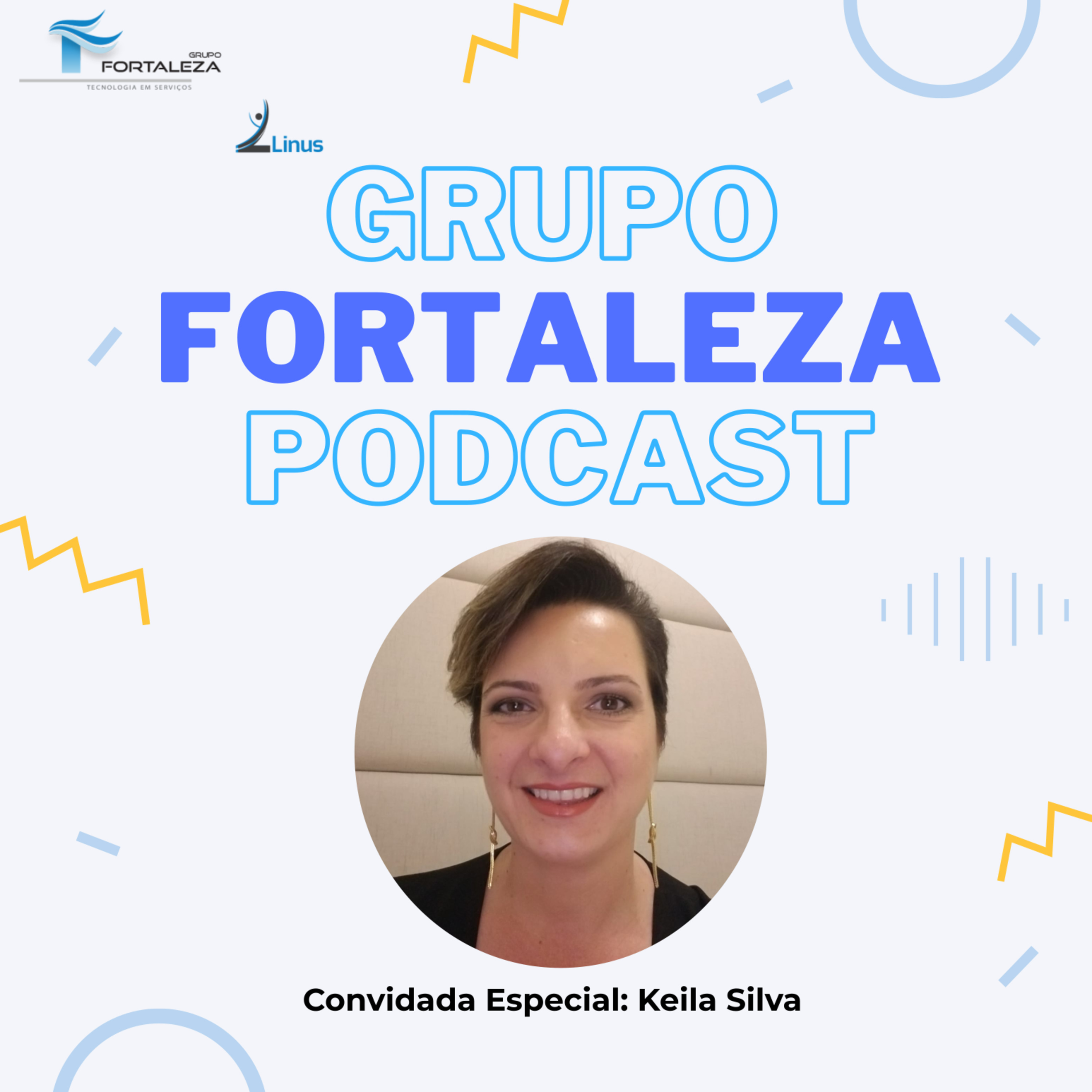 Grupo Fortaleza - Podcast