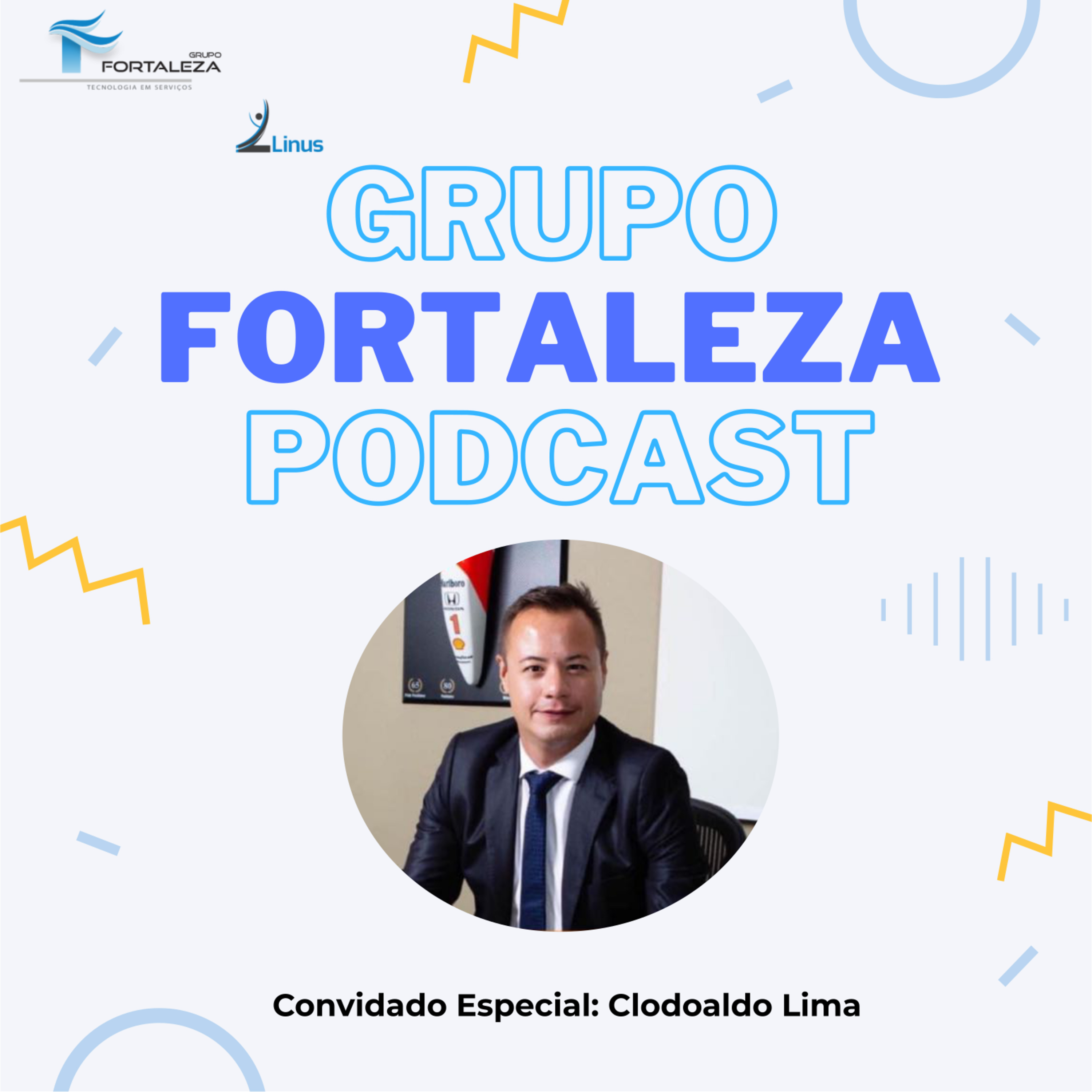 Grupo Fortaleza - Podcast