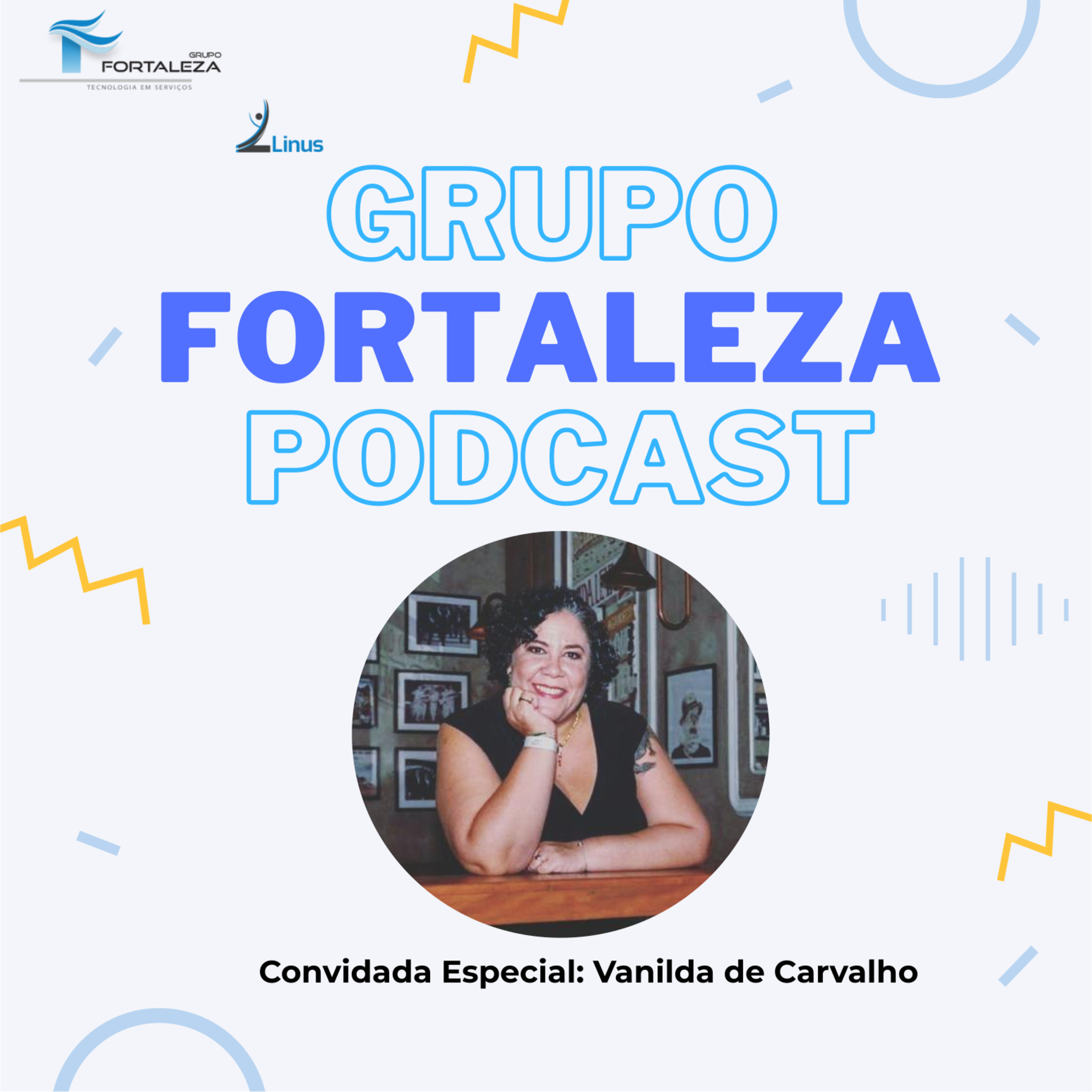 Grupo Fortaleza - Podcast