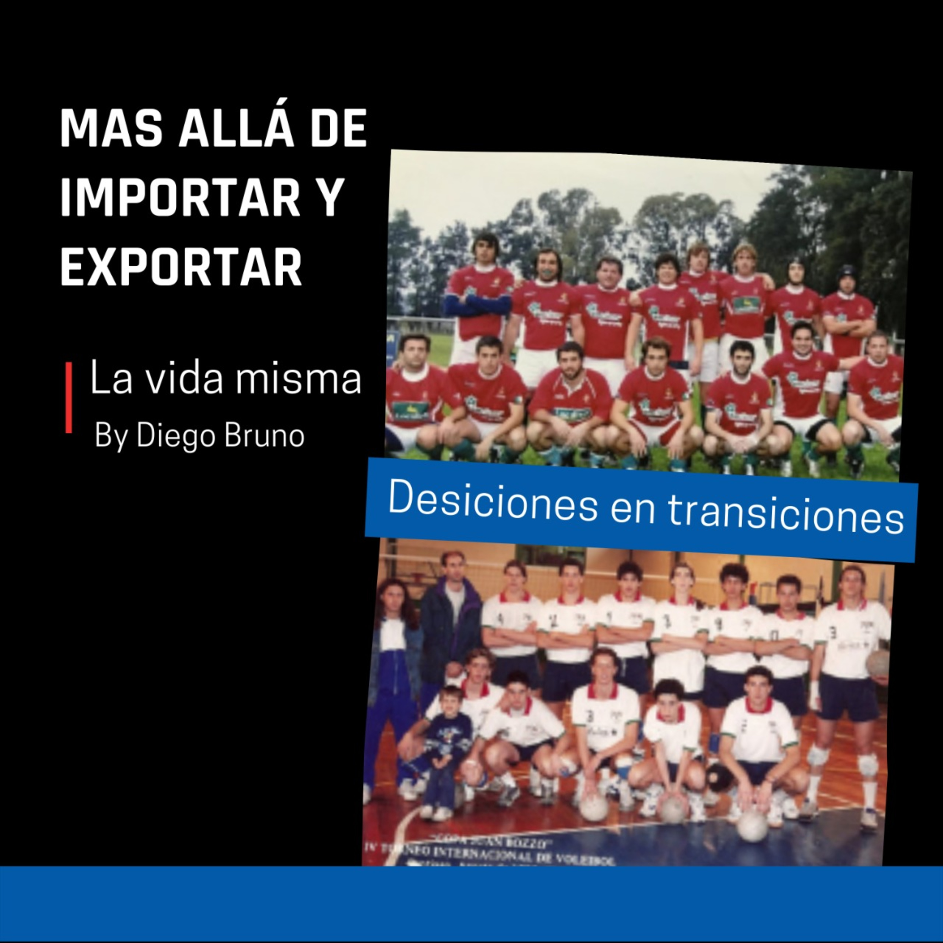 Diego Bruno / Salir al Mundo!! - Importación & Exportación