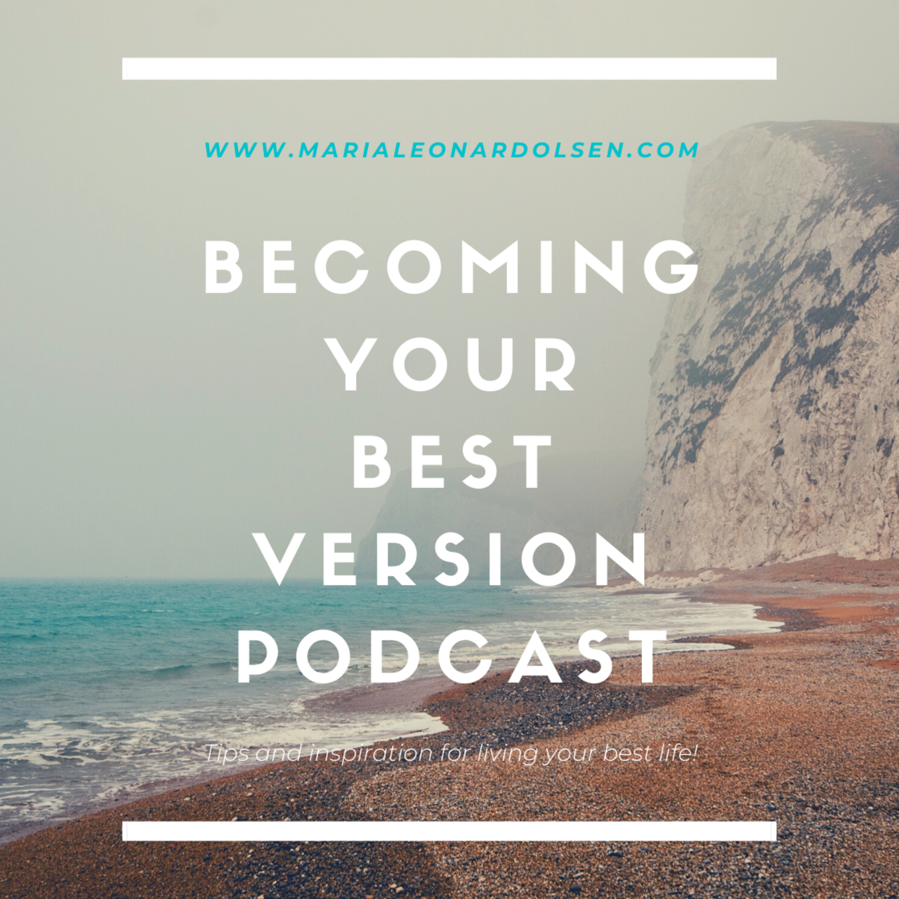 Becoming Your Best Version