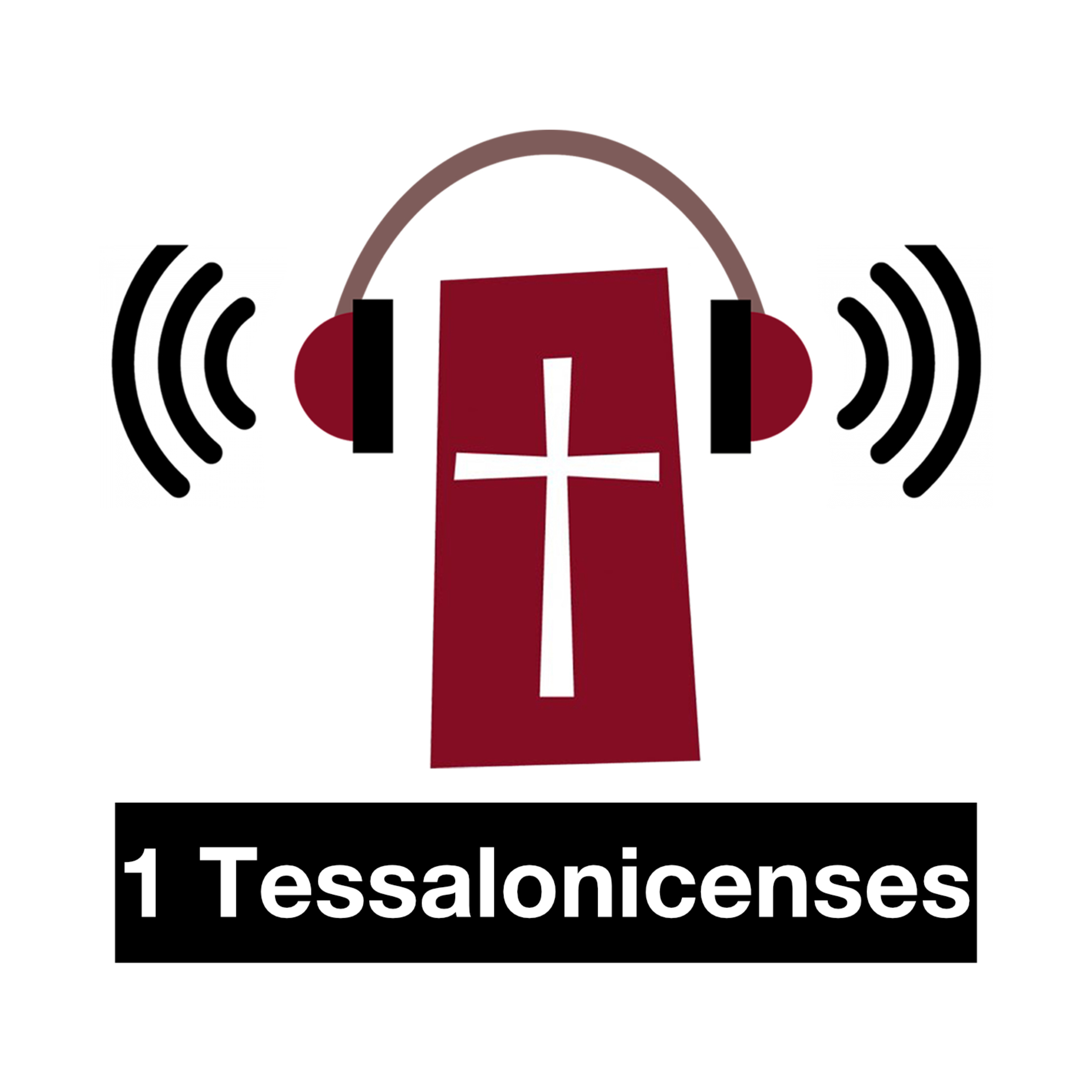 1 TESSALONICENSES 5.23-28 – Deus, o fiel preservador de Seu povo episode artwork
