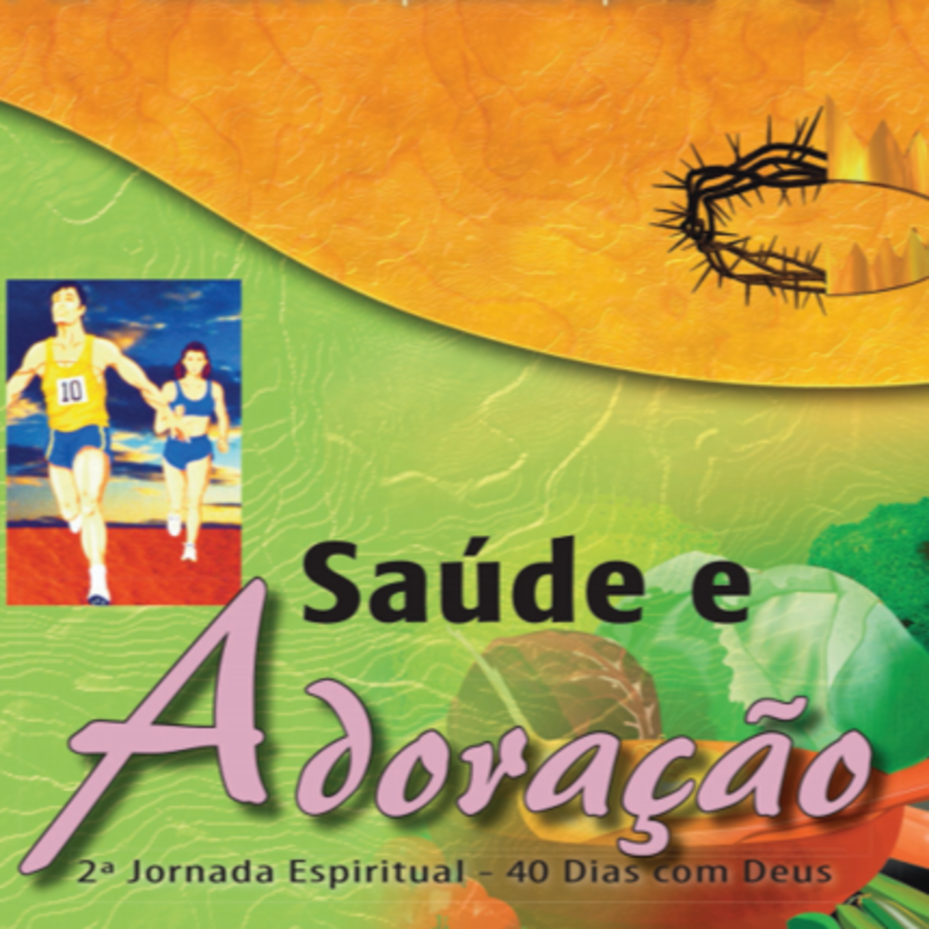 Saúde - Família - Fidelidade