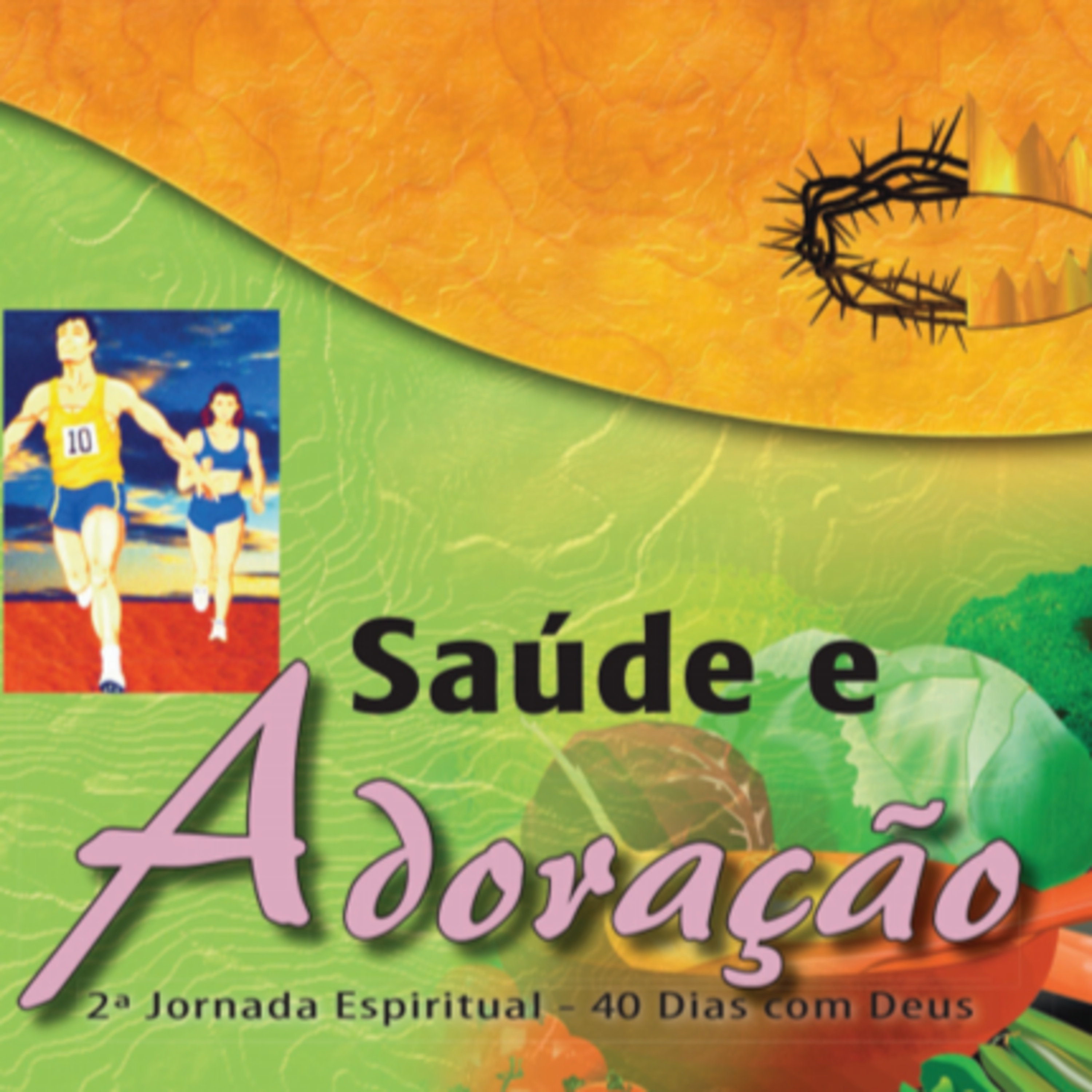 Saúde - Família - Fidelidade