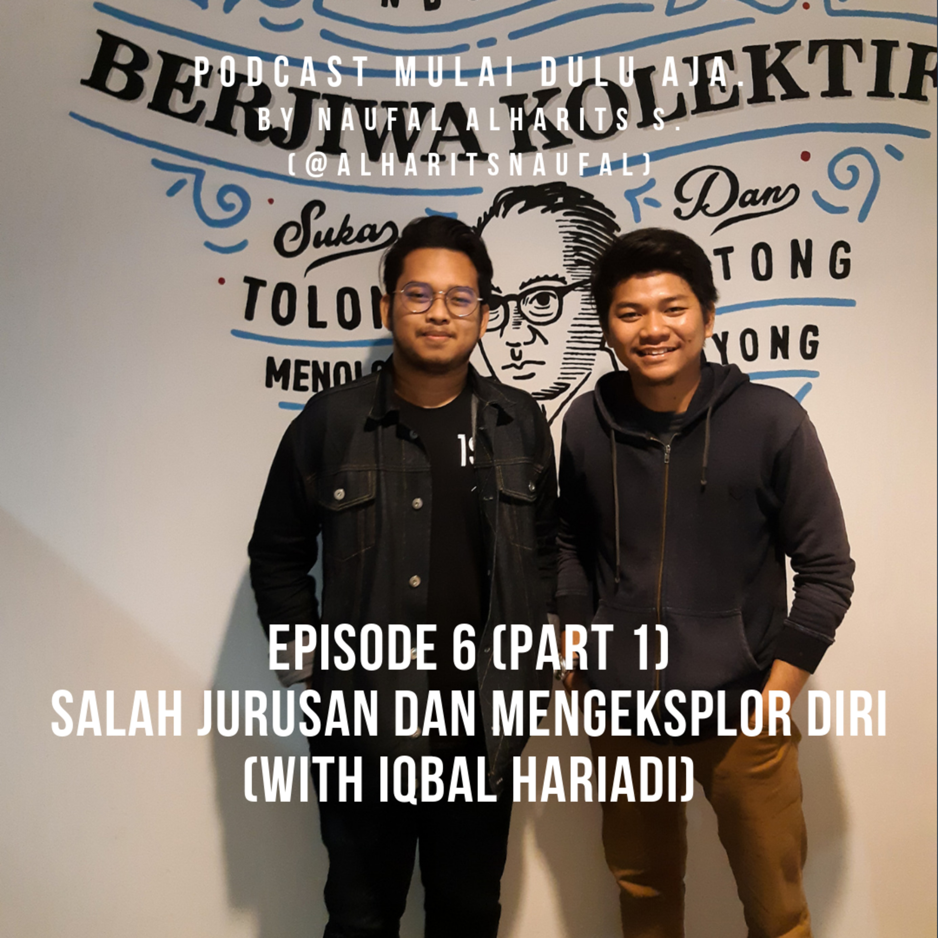 Podcast Mulai Dulu Aja.