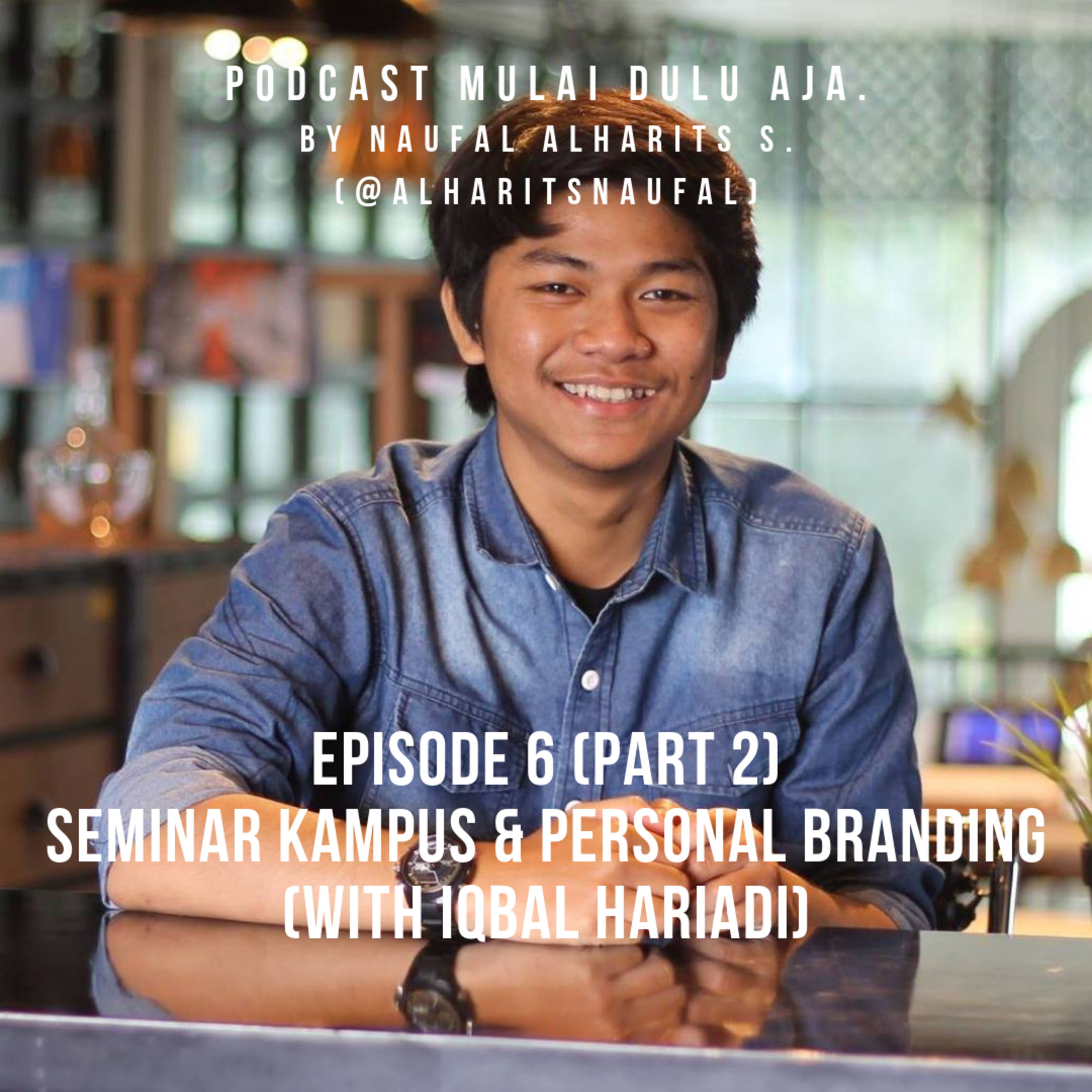 Podcast Mulai Dulu Aja.