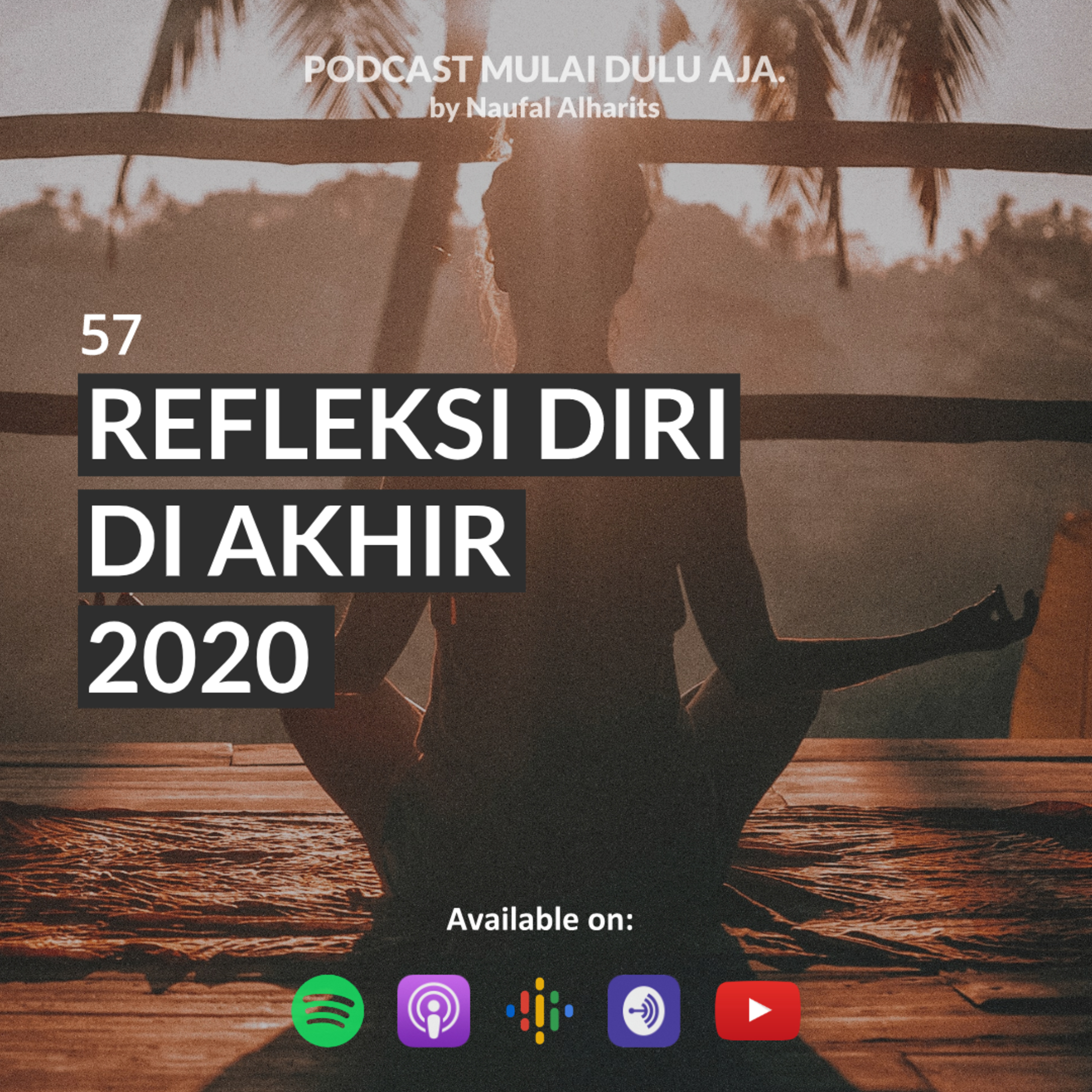 Podcast Mulai Dulu Aja.