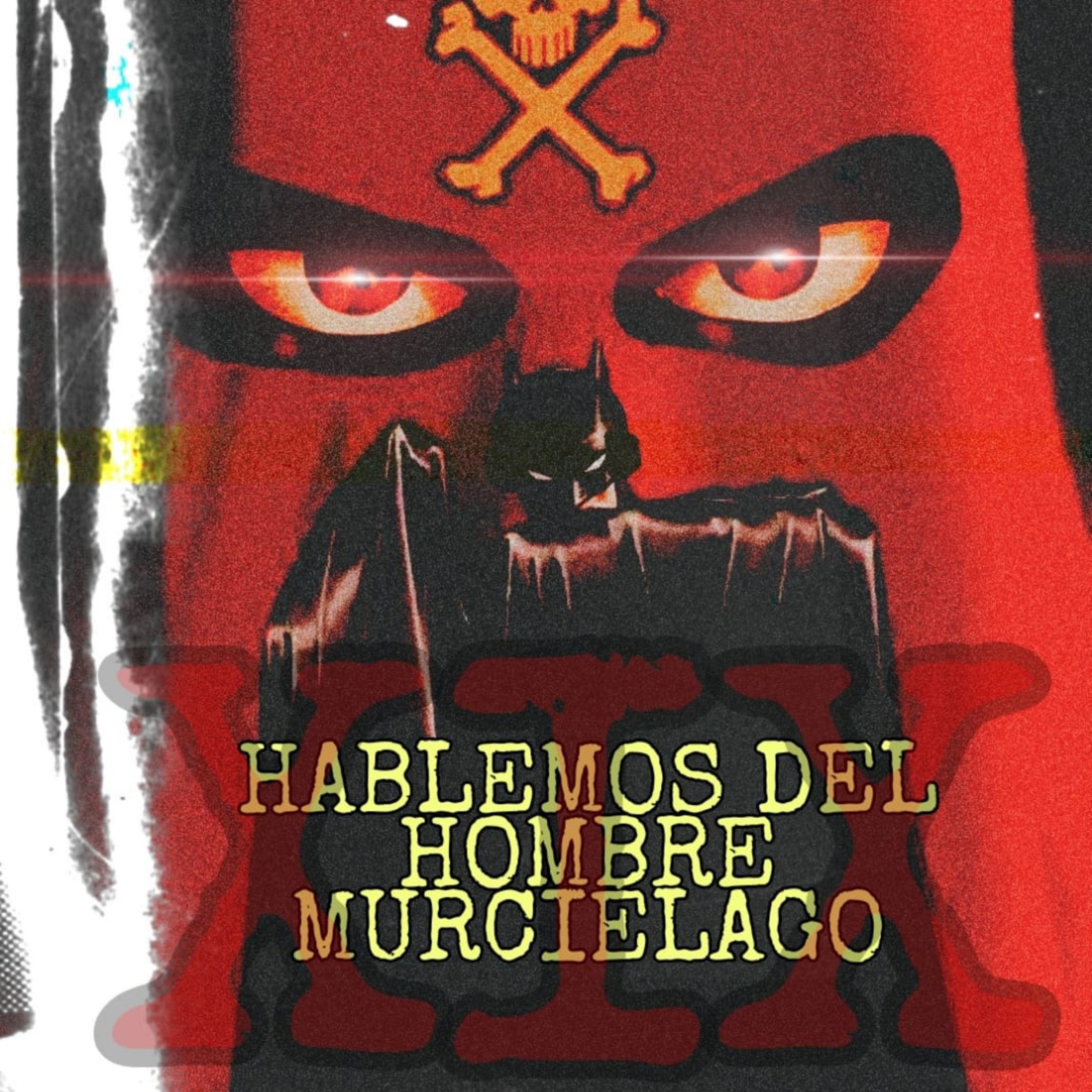 Hablemos del hombre murcielago: Batman