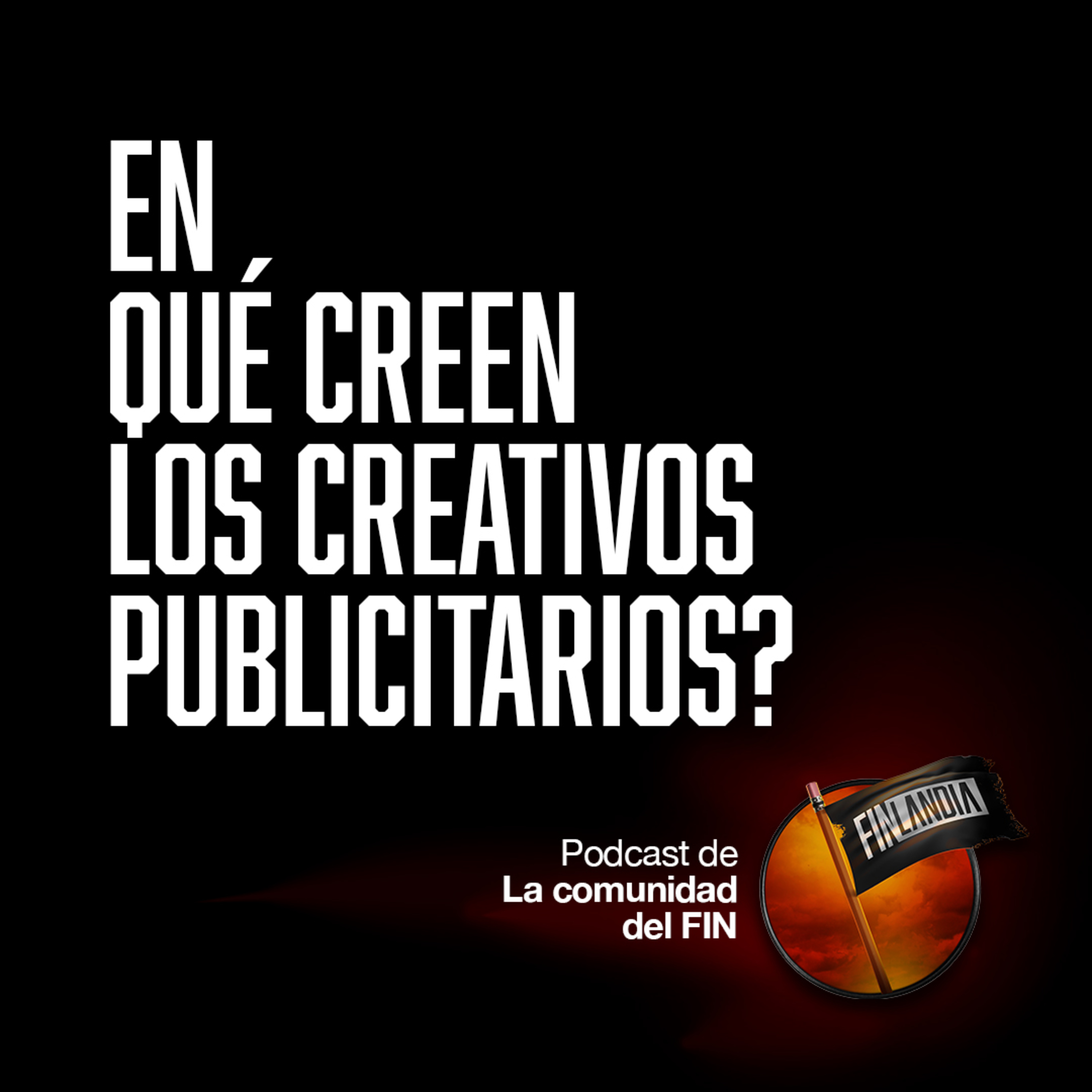EP04.En qué creen los creativos? episode artwork