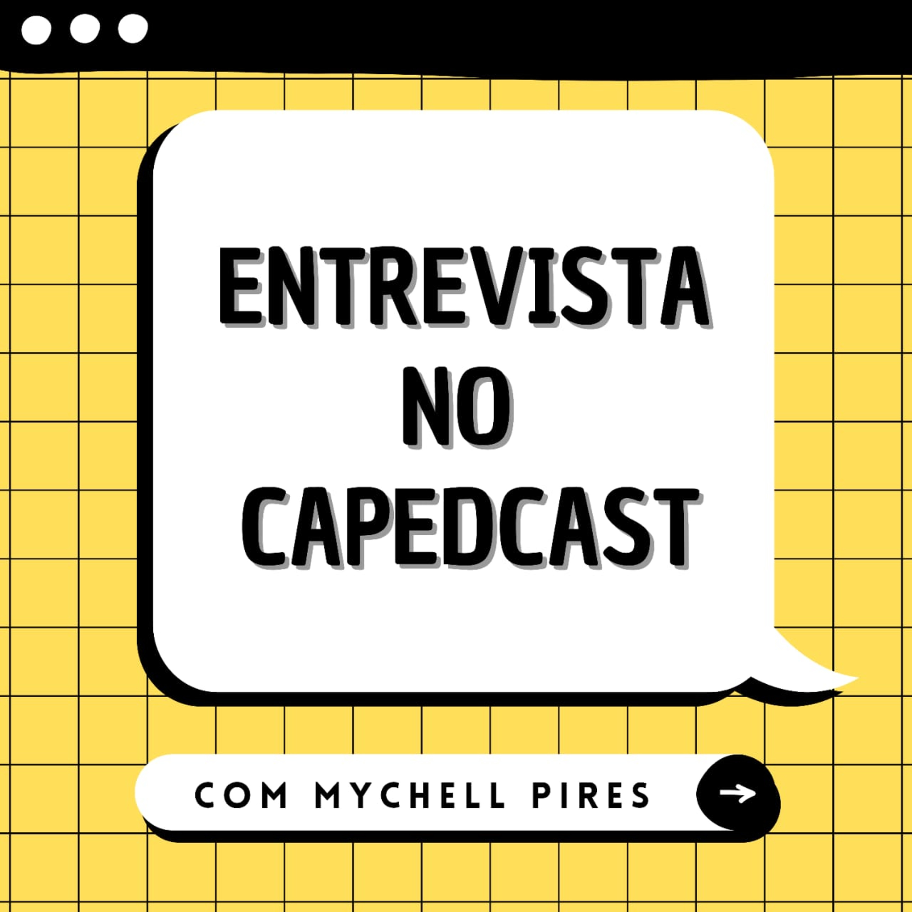 Entrevista com Vice Representante do CAPED - Mychell Pires episode artwork