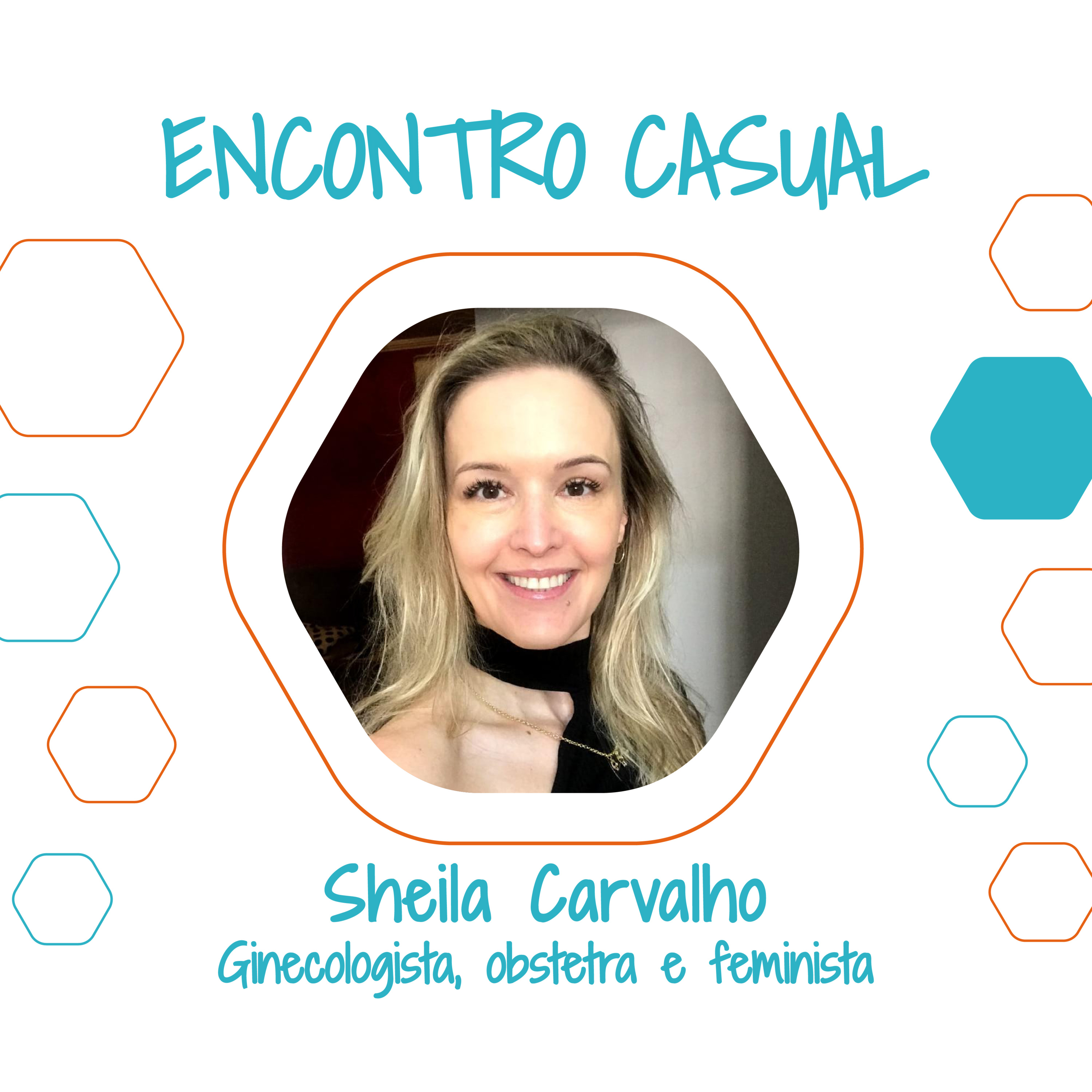 Sheila Carvalho - Encontro Casual 20/2021 episode artwork
