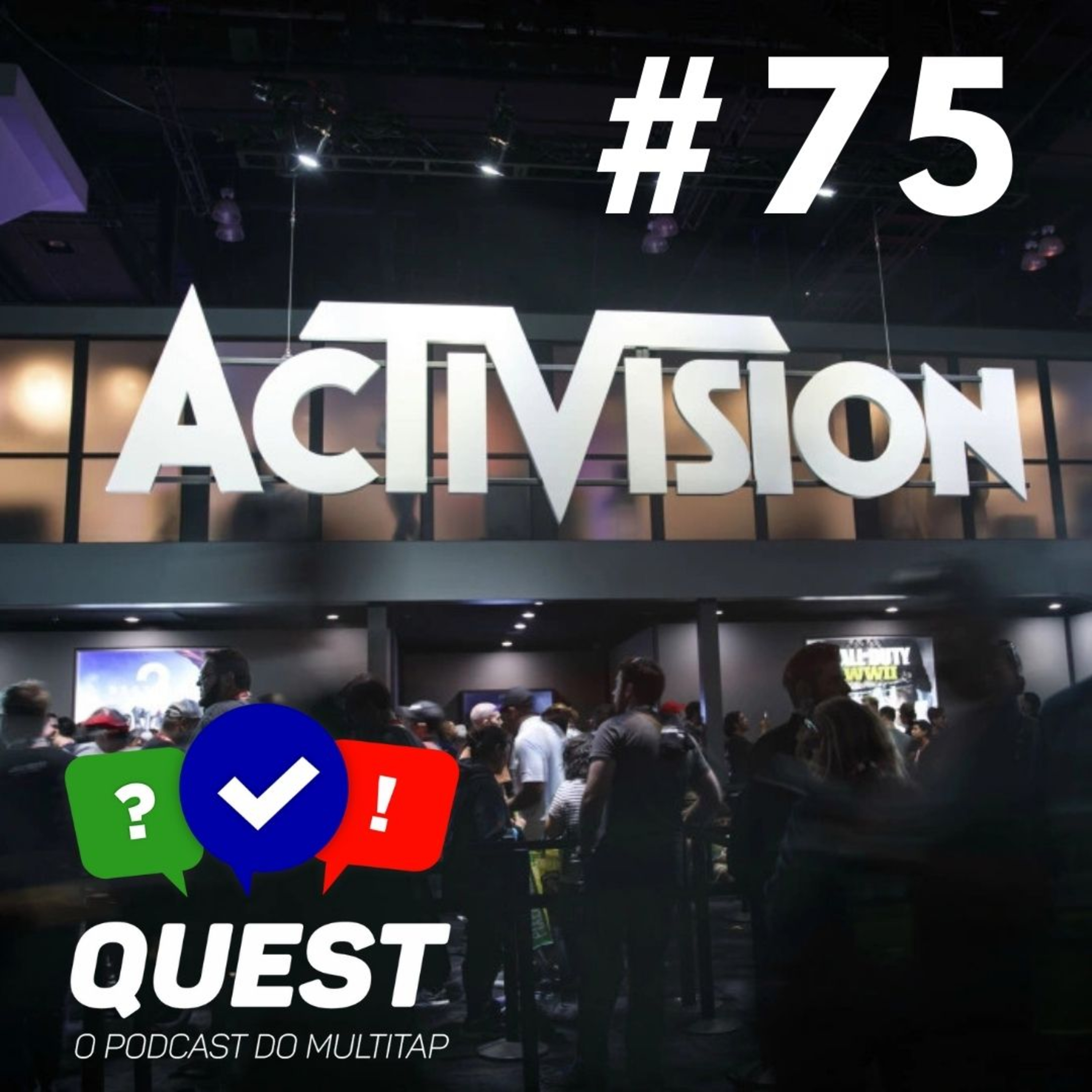 Quest - O podcast do Multitap