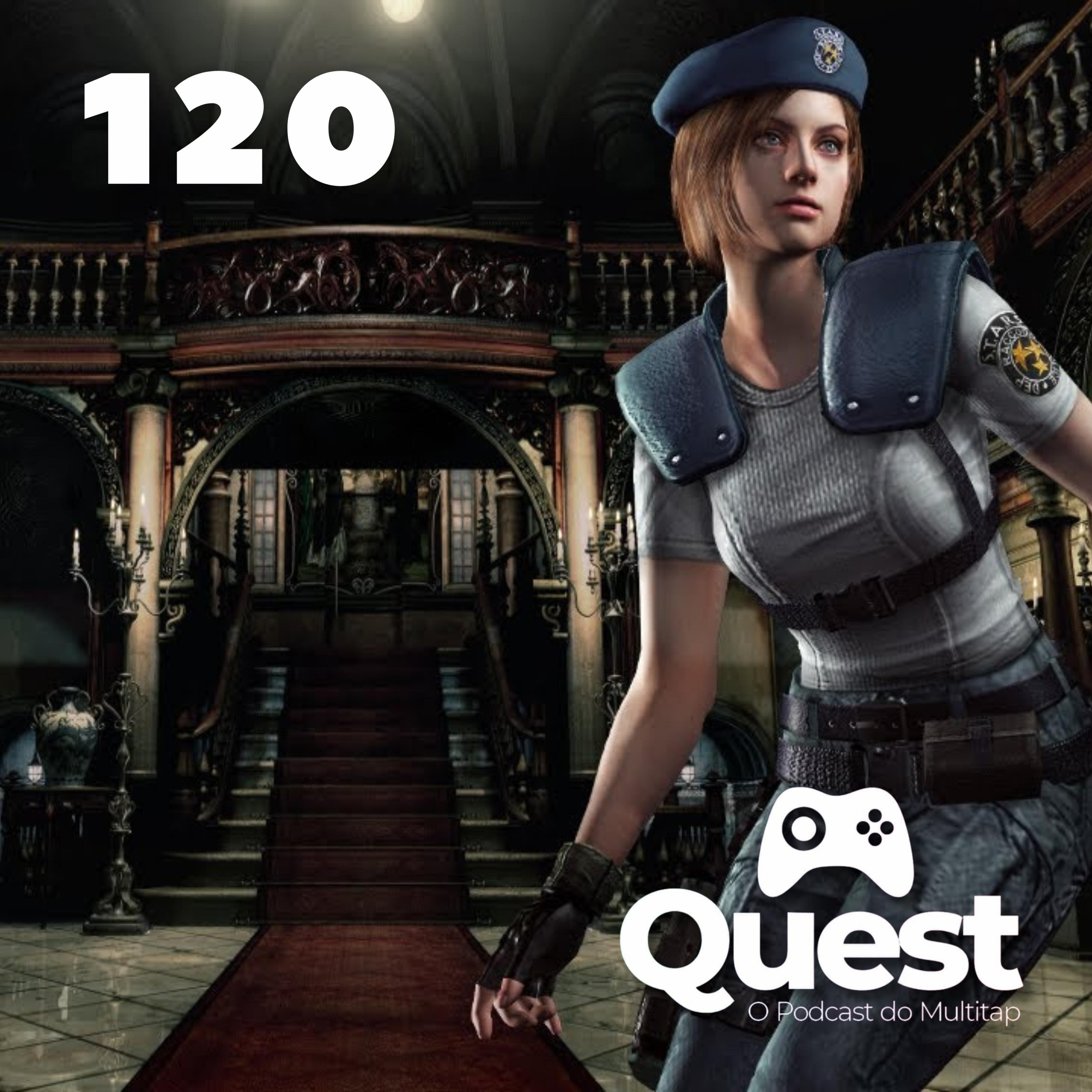 Quest #120 - Remasters necessários, remakes desnecessários e vice-versa Quest #120 - Remasters necessários, remakes desnecessários e vice-versa