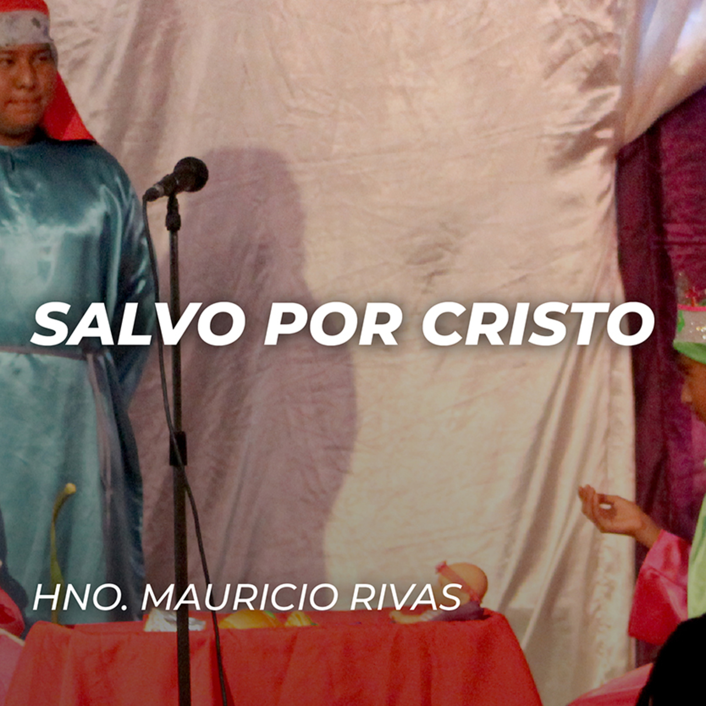 Salvo por Cristo episode artwork