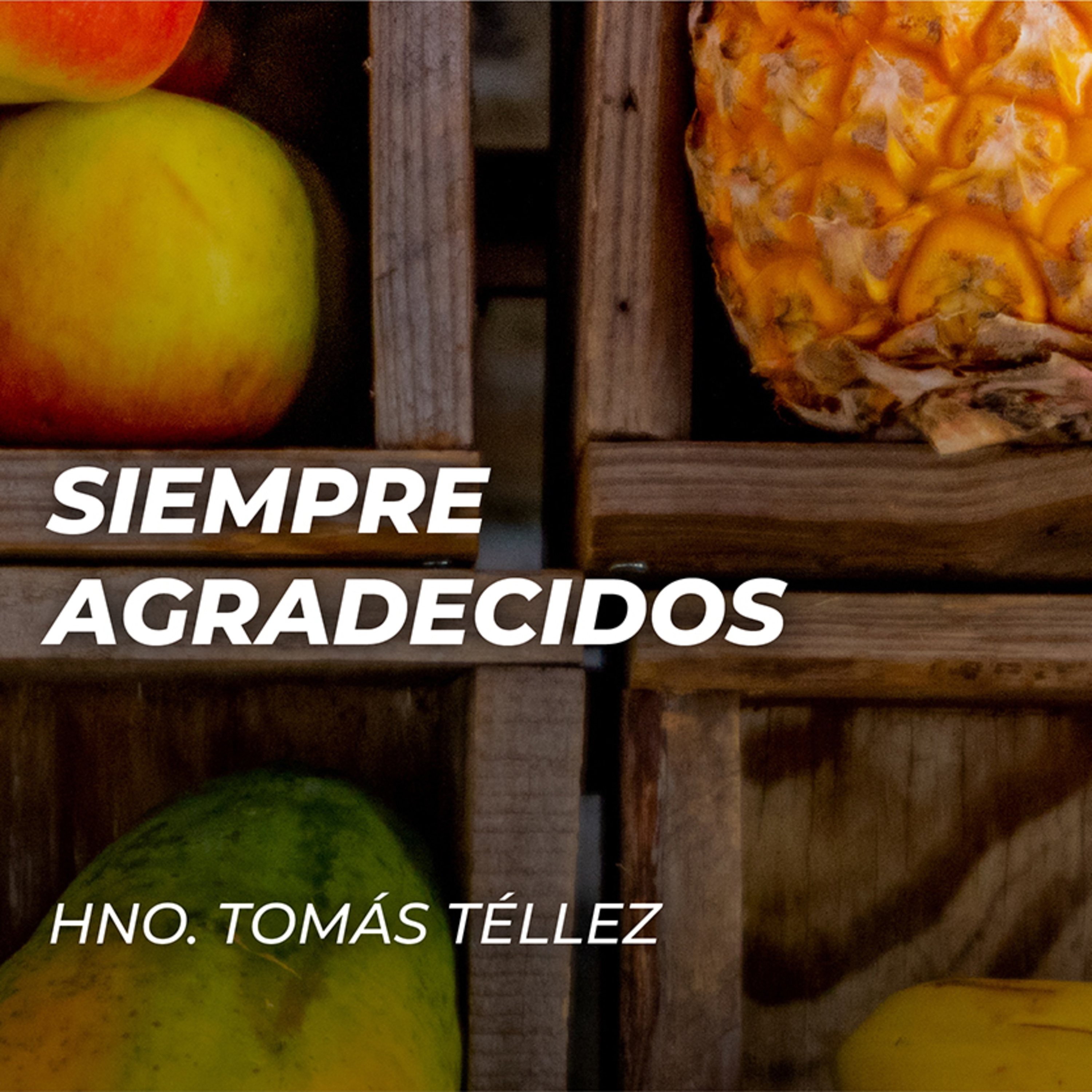Siempre agradecidos episode artwork