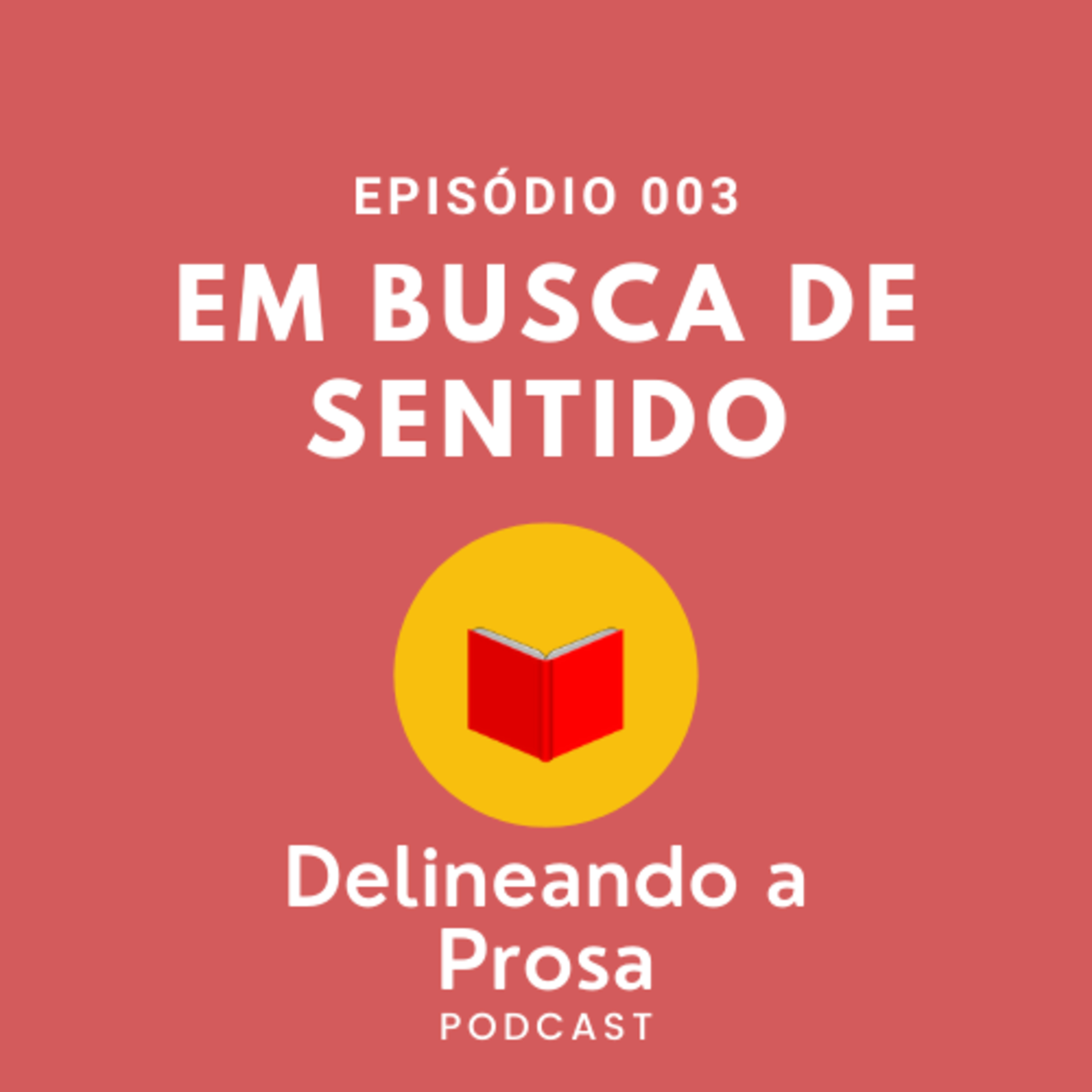 Delineando a Prosa podcast