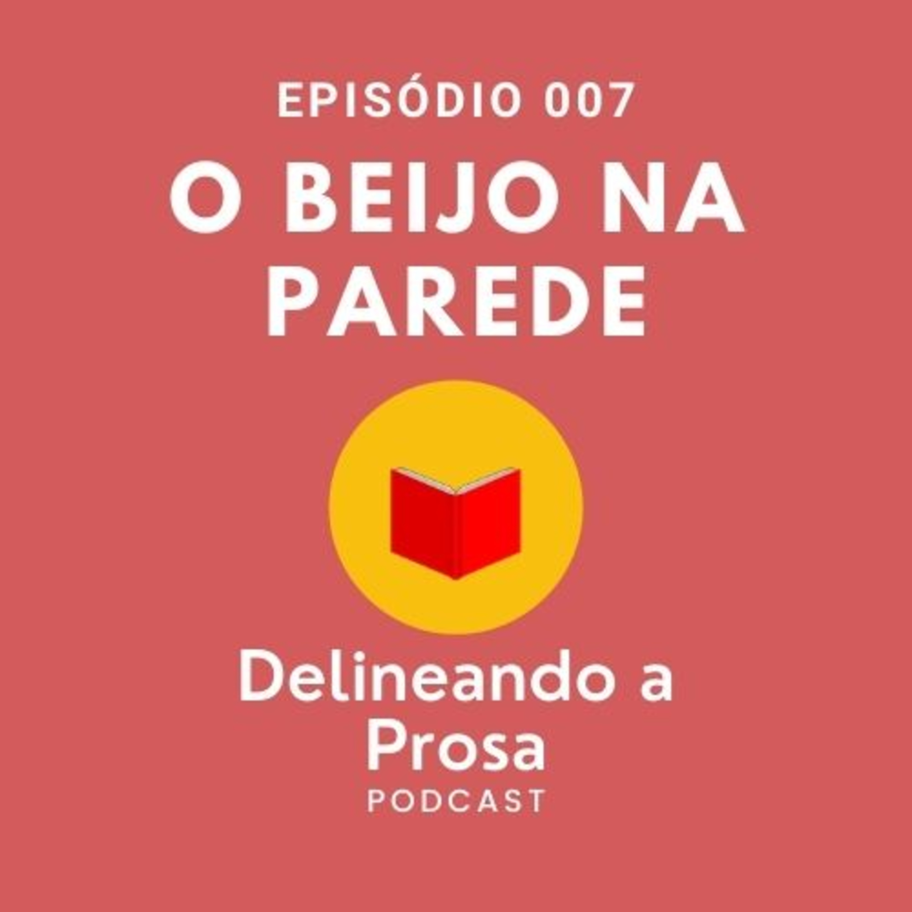 Delineando a Prosa podcast