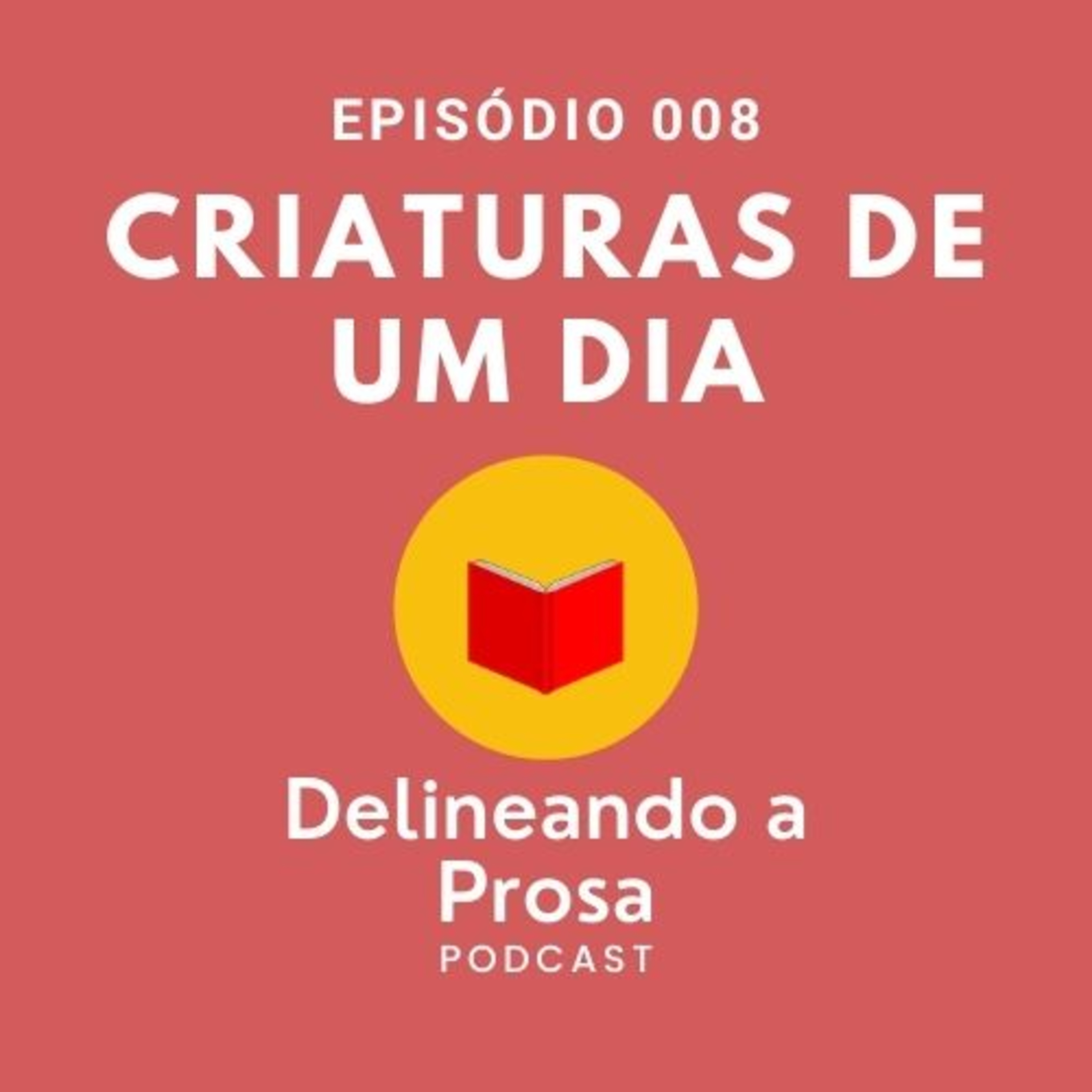 Delineando a Prosa podcast