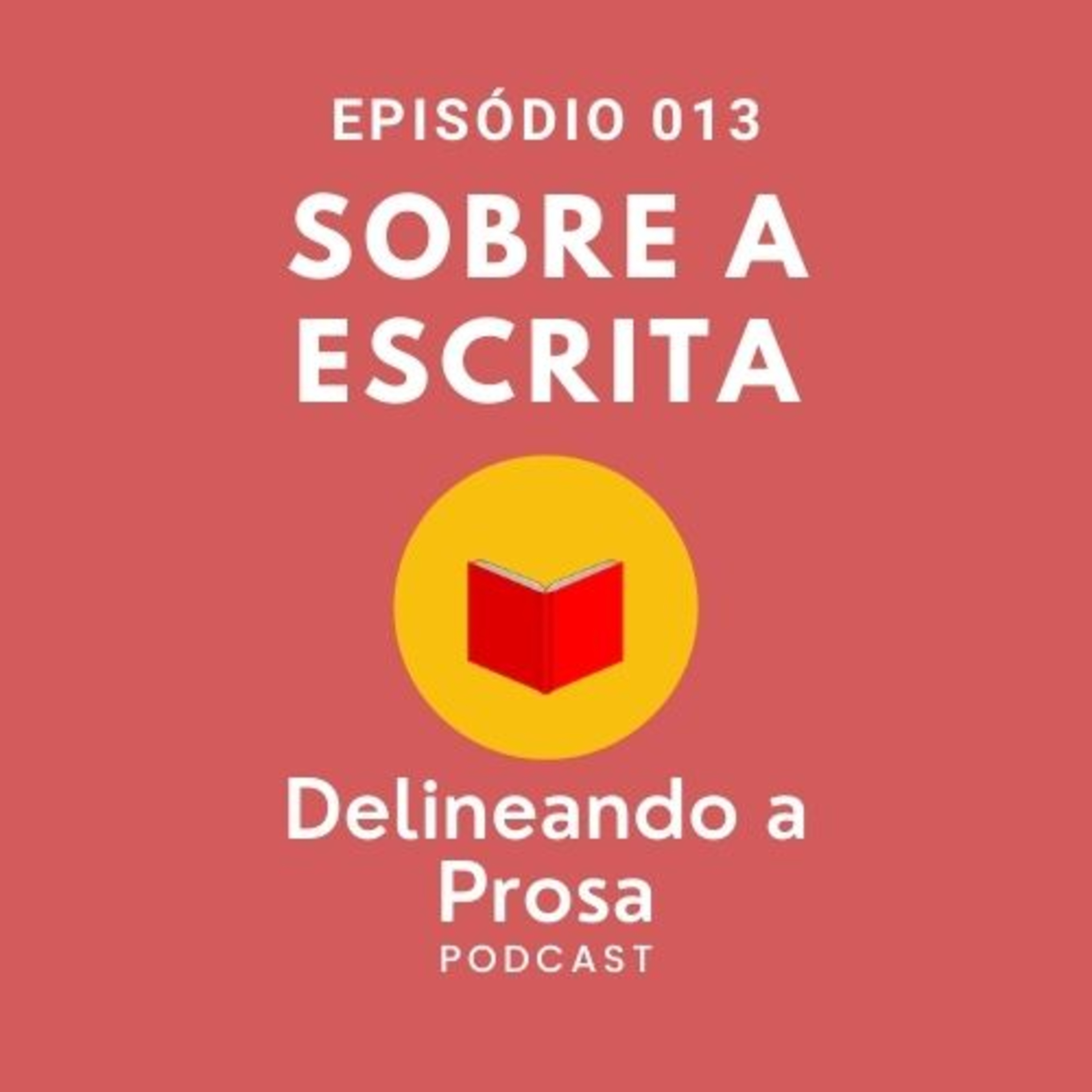 Delineando a Prosa podcast