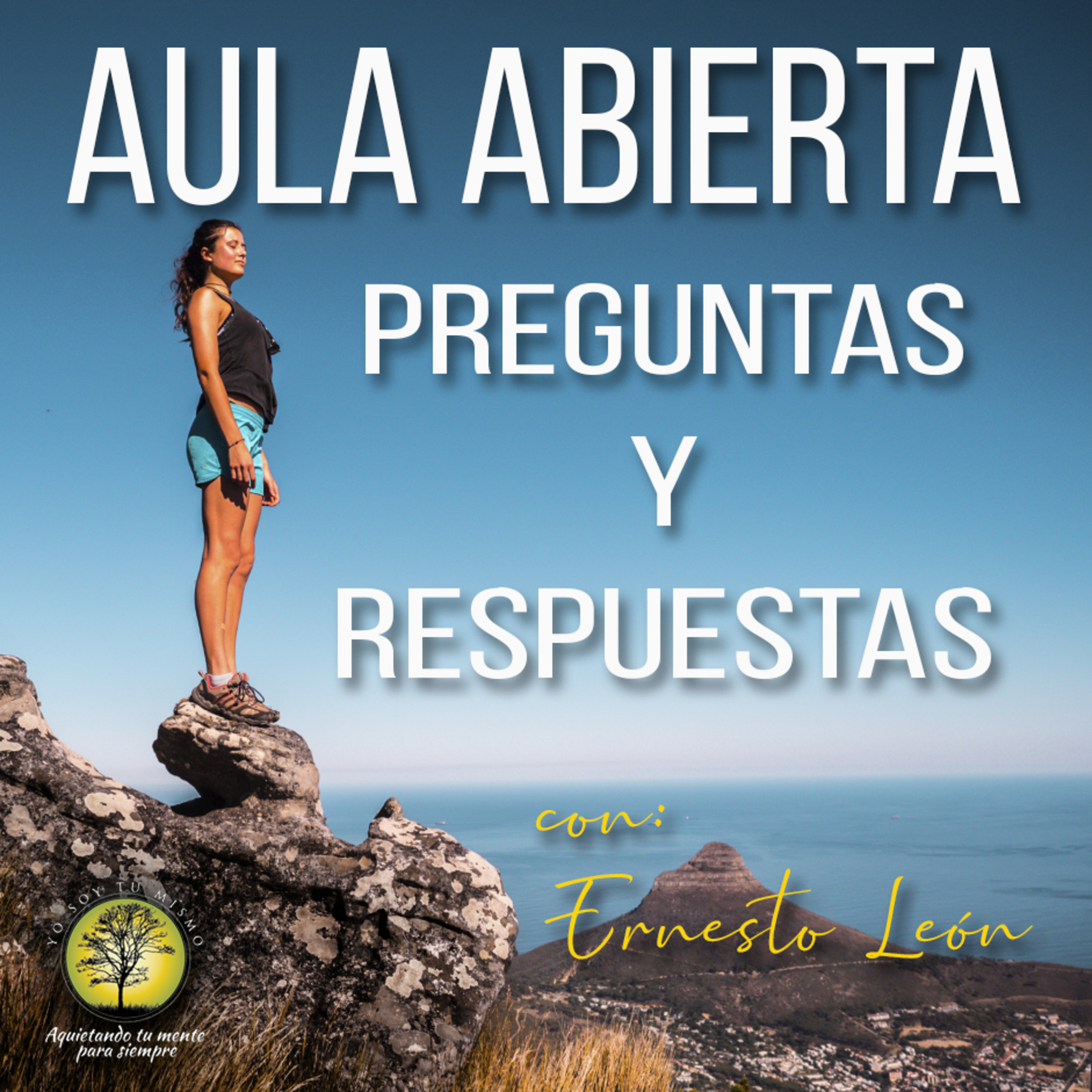 043-AULA ABIERTA PREGUNTAS Y RESPUESTAS ~ con Ernesto León episode artwork
