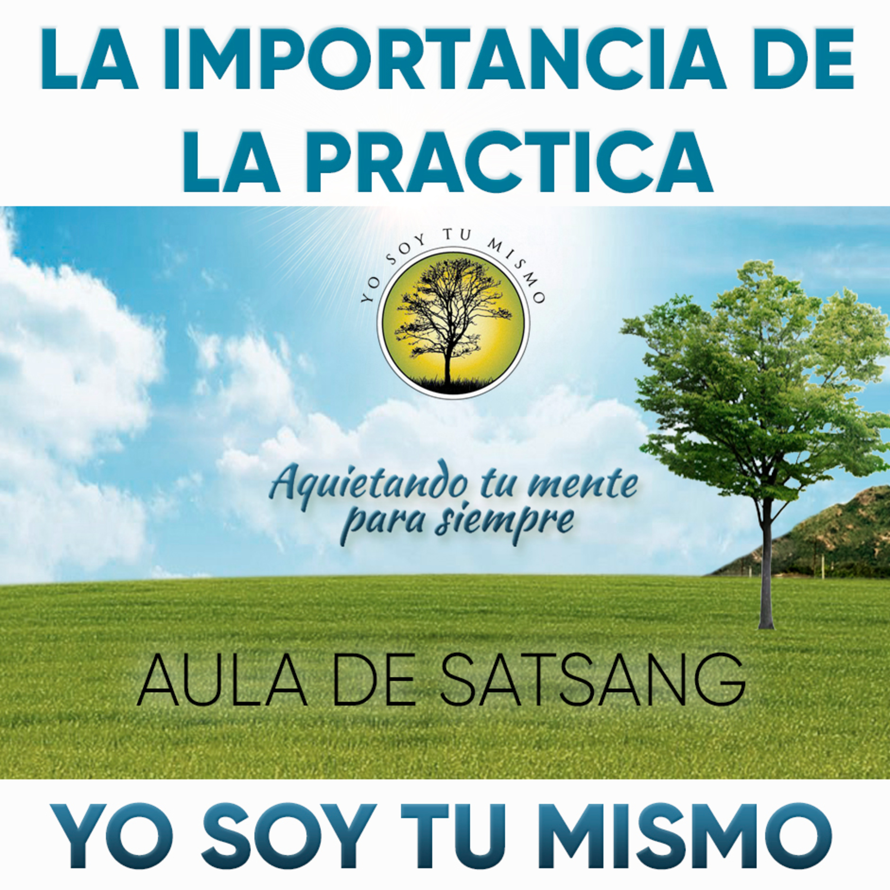 103-LA IMPORTANCIA DE LA PRÁCTICA ~ Ernesto León episode artwork