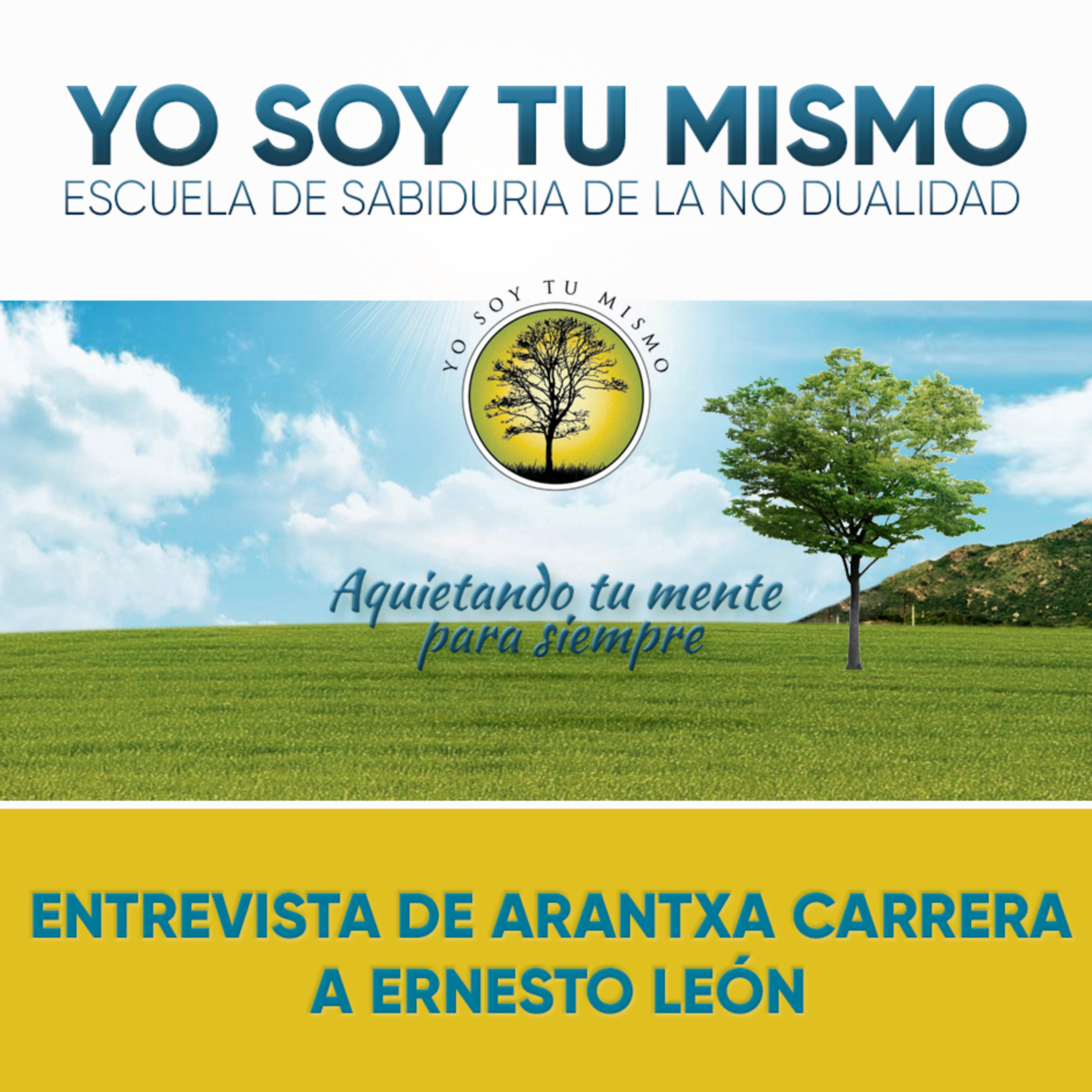 105- Entrevista de Arantxa Carrera a Ernesto León - Canal de Youtube: Matriz del Cambio